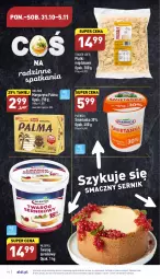 Gazetka promocyjna Aldi - Pełny katalog - Gazetka - ważna od 05.11 do 05.11.2022 - strona 18 - produkty: Ser, Twaróg, Piątnica, Palma, Margaryna