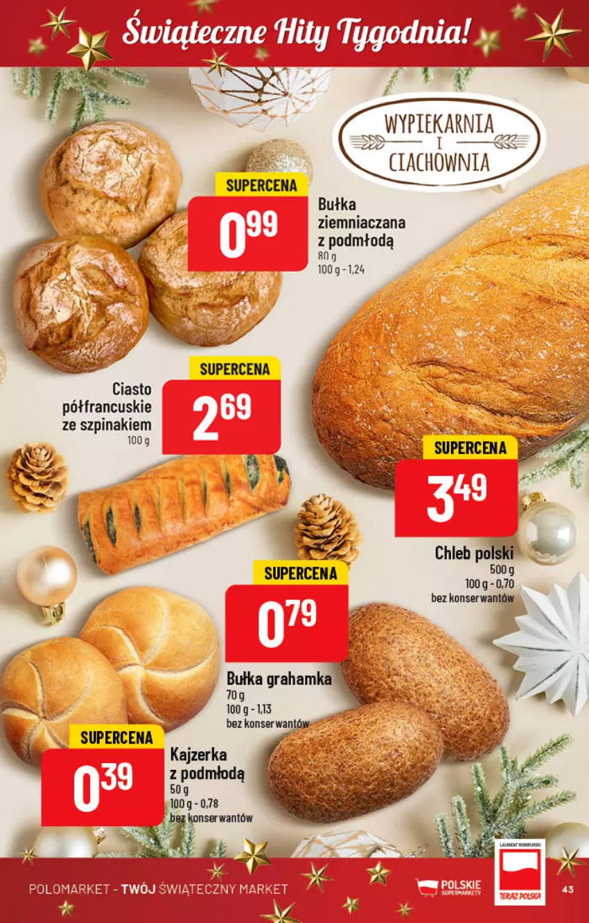 Gazetka promocyjna PoloMarket - Gazetka pomocyjna - ważna 14.12 do 20.12.2022 - strona 43 - produkty: Bułka, Ser, Szpinak