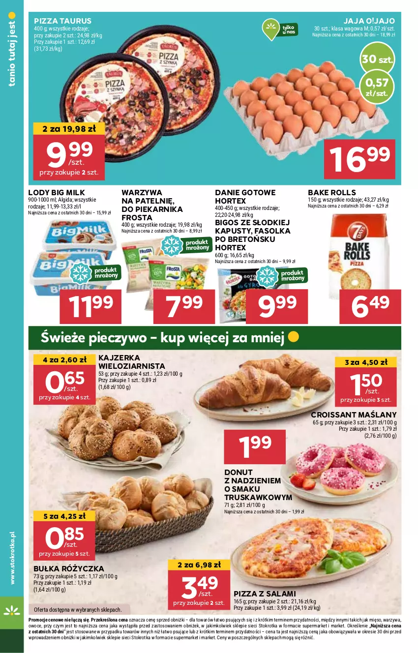 Gazetka promocyjna Stokrotka - Market - ważna 07.11 do 13.11.2024 - strona 14 - produkty: Algida, Bake Rolls, Big Milk, Bigos, Bułka, Croissant, Danie gotowe, Donut, Fa, Frosta, Hortex, Jaja, Kajzerka, LG, Lody, Mięso, Owoce, Piec, Pieczywo, Piekarnik, Pizza, Salami, Warzywa