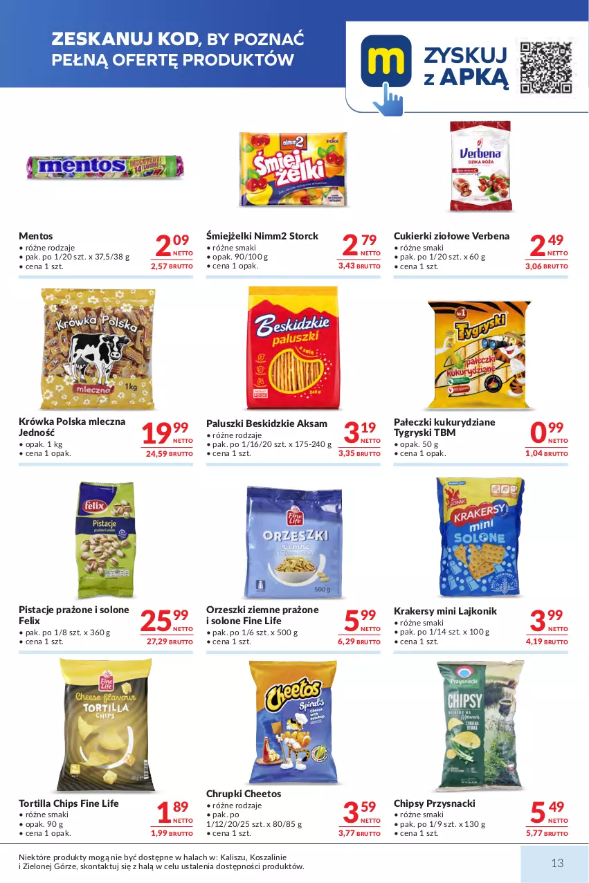 Gazetka promocyjna Makro - Mega oferty dla Twojego Sklepu - ważna 21.07 do 03.08.2026 - strona 13 - produkty: Aksam, Beskidzki, Cheetos, Chipsy, Chrupki, Cukier, Cukierki, Felix, Gry, Kosz, Krakersy, Lajkonik, Mentos, Nimm2, Orzeszki, Orzeszki ziemne, Pistacje, Przysnacki, Szal, Tortilla, Tortilla Chips