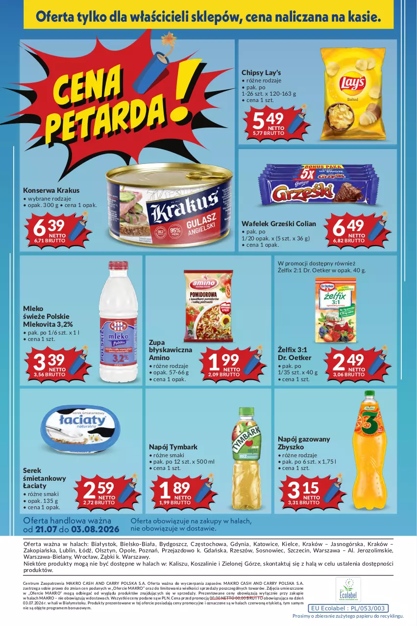Gazetka promocyjna Makro - Mega oferty dla Twojego Sklepu - ważna 21.07 do 03.08.2026 - strona 24 - produkty: Chipsy, Dr. Oetker, Gra, Grześki, Kosz, Krakus, Lay’s, Mleko, Mlekovita, Napój, Napój gazowany, Papier, Rum, Ser, Serek, Sos, Szal, Tymbark, Wafelek, Zupa