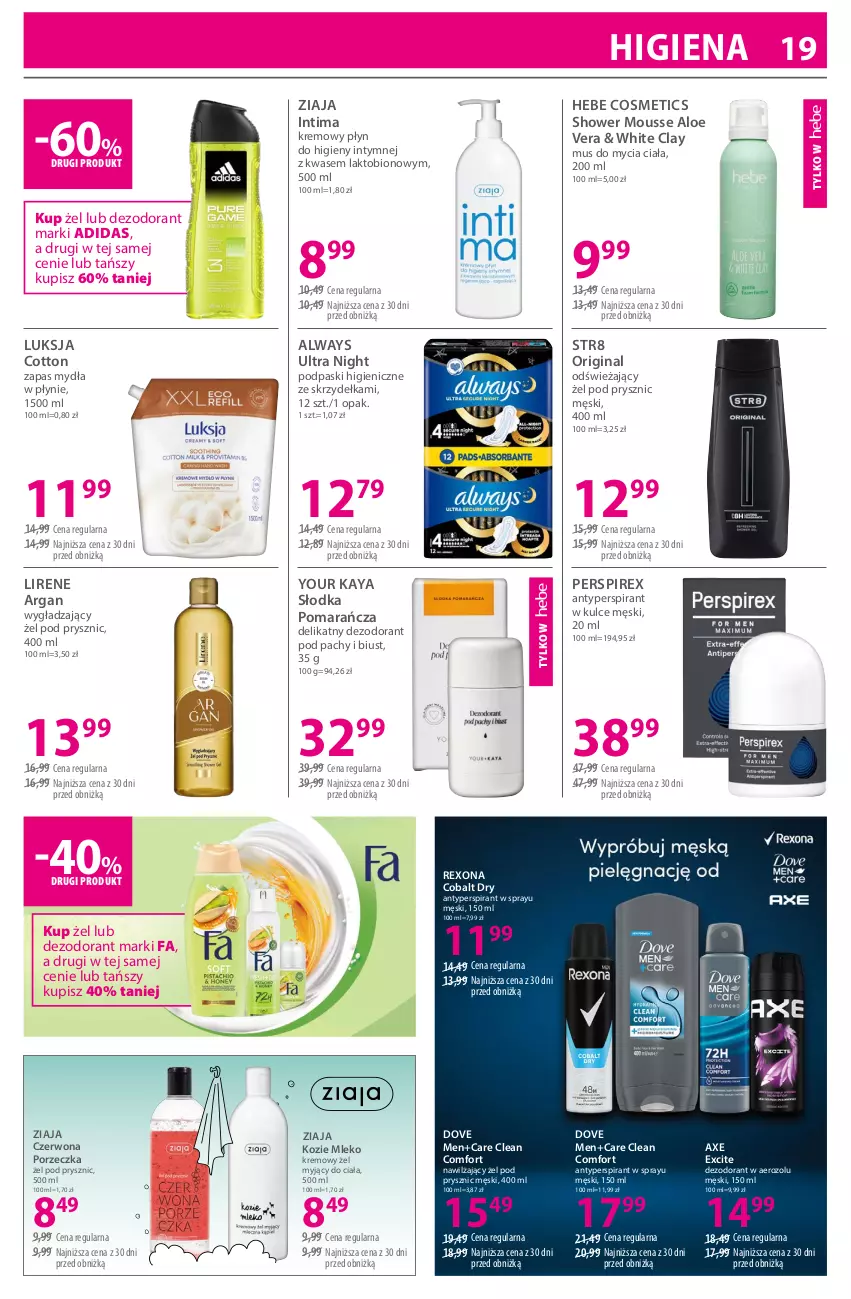 Gazetka promocyjna Hebe - Gazetka - ważna 03.06 do 18.06.2026 - strona 19 - produkty: Adidas, Aloe vera, Always, Always Ultra, Antyperspirant, Dezodorant, Dove, Fa, Gin, Hebe Cosmetics, Lirene, Luksja, Mleko, Mus, Mus do mycia ciała, Płyn do higieny intymnej, Podpaski, Por, Rexona, Str8, Zapas mydła w płynie, Ziaja