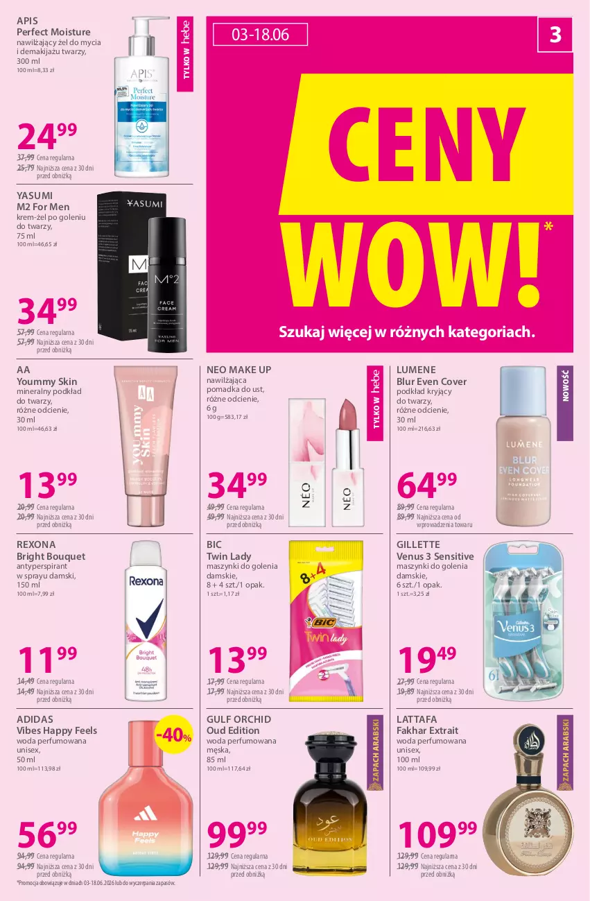 Gazetka promocyjna Hebe - Gazetka - ważna 03.06 do 18.06.2026 - strona 3 - produkty: Adidas, Antyperspirant, BIC, Fa, Gillette, Gillette Venus, Makijaż, Perfum, Podkład, Podkład do twarzy, Rexona, Venus, Woda, Woda perfumowana