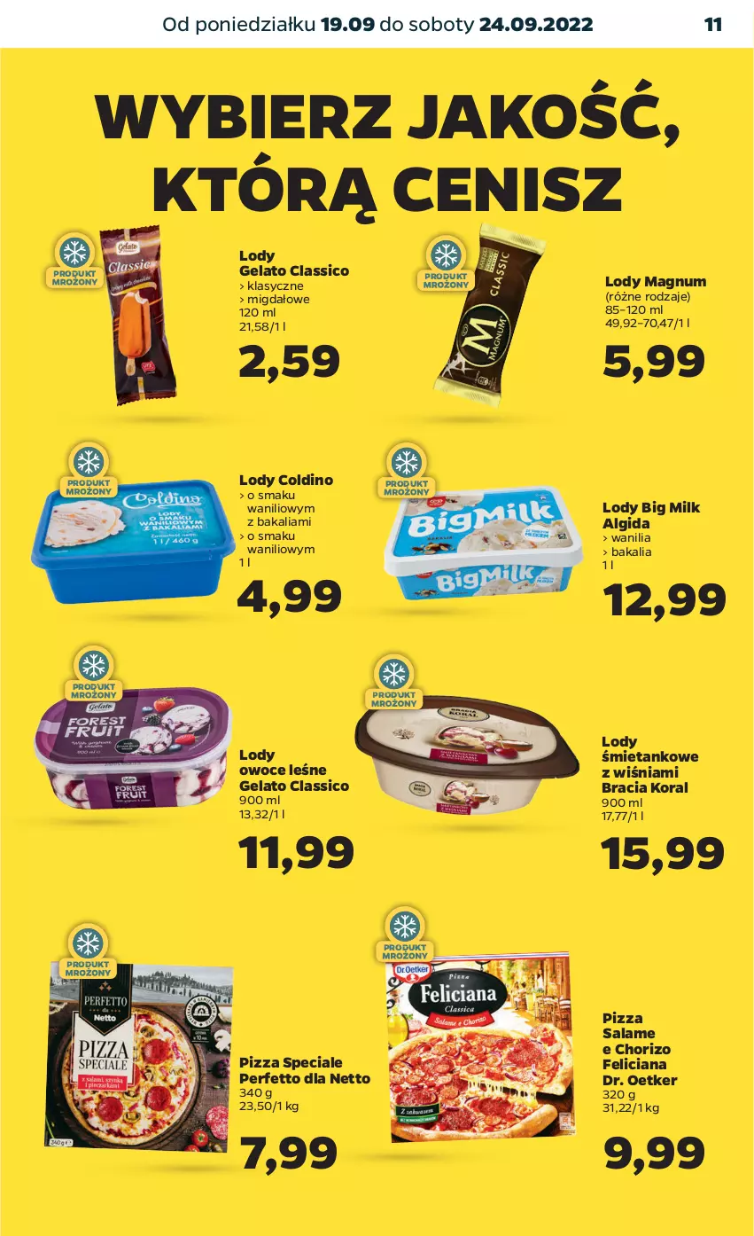 Gazetka promocyjna Netto - Artykuły spożywcze - ważna 19.09 do 24.09.2022 - strona 11 - produkty: Algida, Big Milk, Dr. Oetker, Feliciana, LG, Lody, Owoce, Pizza