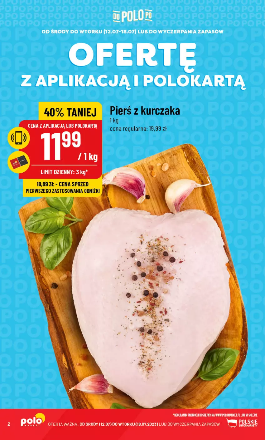 Gazetka promocyjna PoloMarket - Gazetka pomocyjna - ważna 12.07 do 18.07.2023 - strona 2 - produkty: Kurczak