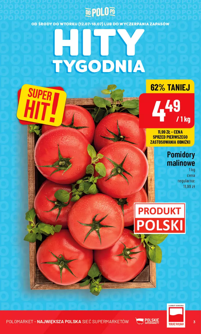 Gazetka promocyjna PoloMarket - Gazetka pomocyjna - ważna 12.07 do 18.07.2023 - strona 3 - produkty: Pomidory