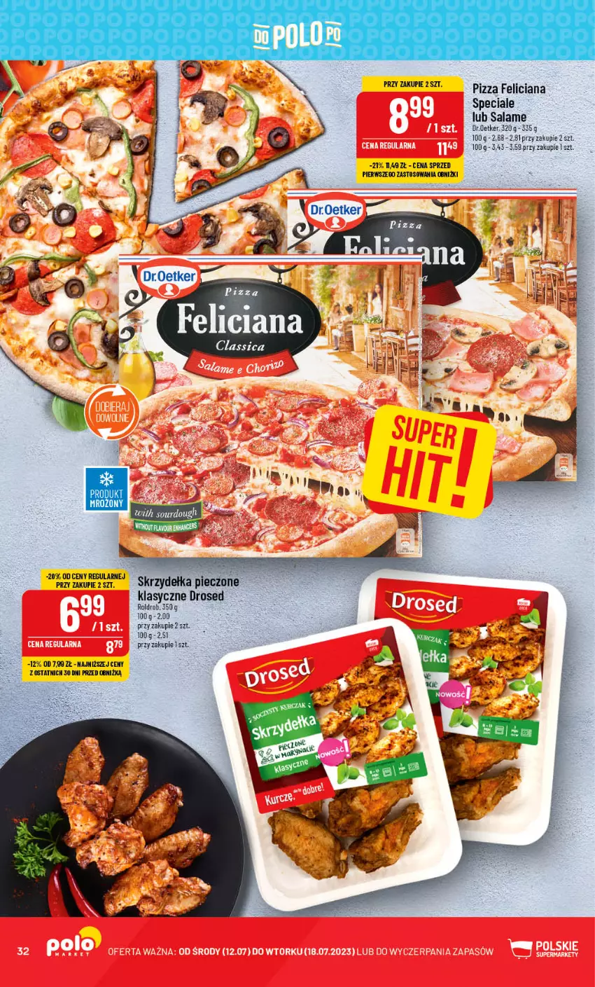 Gazetka promocyjna PoloMarket - Gazetka pomocyjna - ważna 12.07 do 18.07.2023 - strona 32 - produkty: Feliciana, Pizza