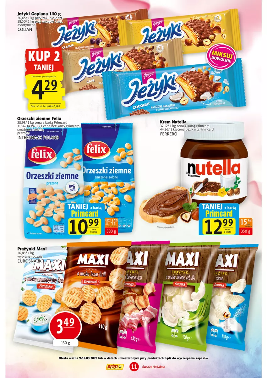 Gazetka promocyjna Prim Market - ważna 09.03 do 15.03.2023 - strona 11 - produkty: Beko, Fa, Felix, Ferrero, Goplana, Jeżyki, LANA, Nutella, Orzeszki, Orzeszki ziemne