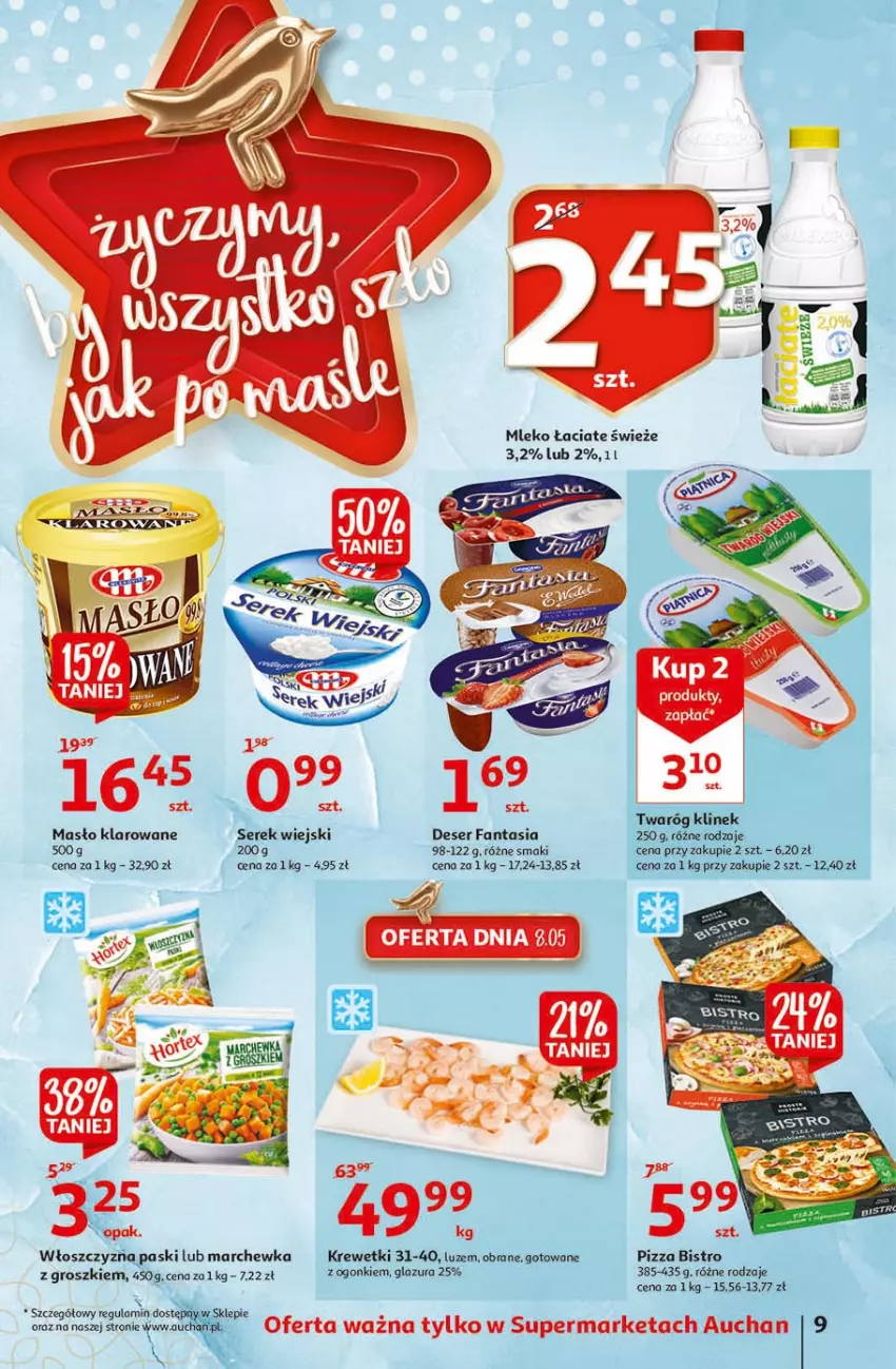 Gazetka promocyjna Auchan - 25 Urodziny #3 Supermarkety - ważna 06.05 do 13.05.2021 - strona 9 - produkty: Deser, Fa, Fanta, Glazura, Krewetki, Lazur, Marchewka, Masło, Masło klarowane, Mleko, Pizza, Ser, Serek, Serek wiejski