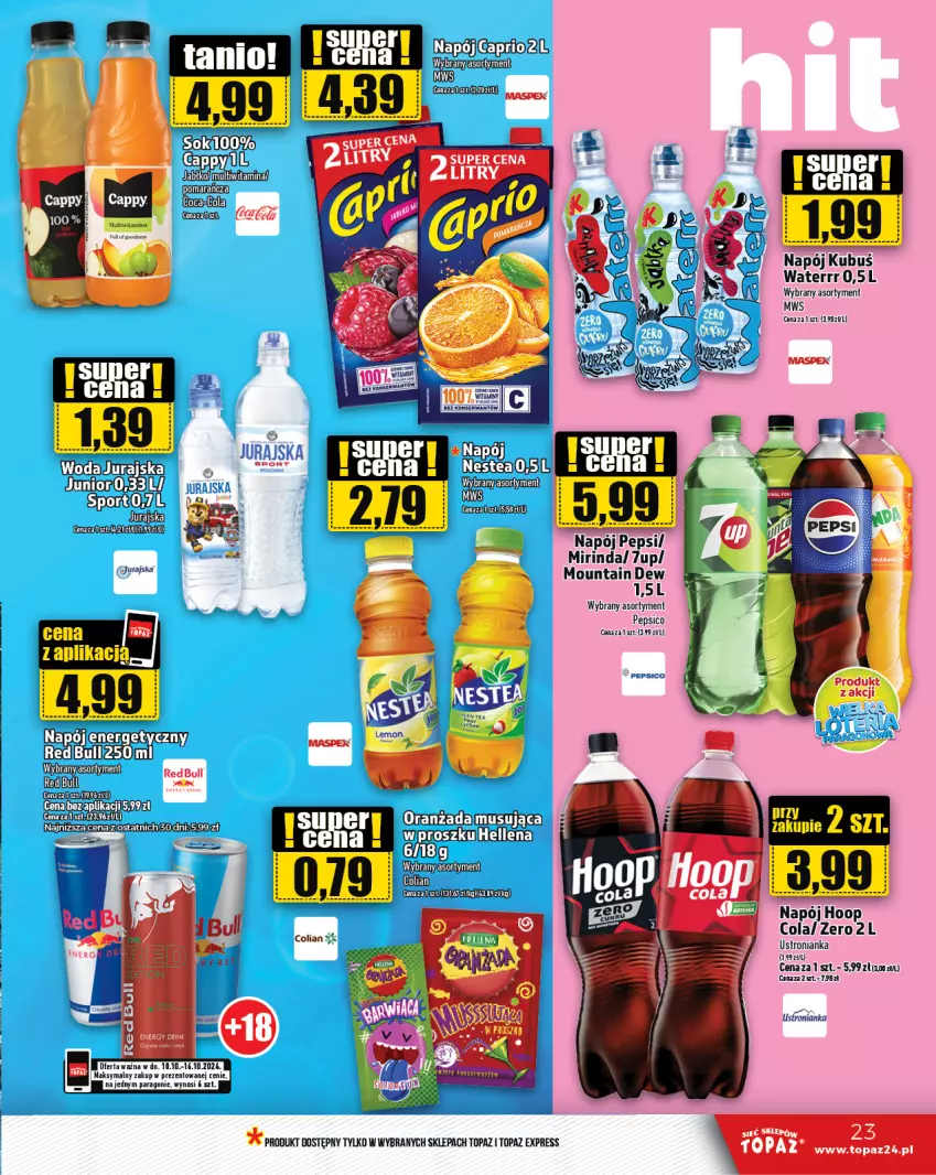 Gazetka promocyjna Topaz - Gazetka - ważna 10.10 do 16.10.2024 - strona 23 - produkty: 7up, Cappy, Hoop, Kubuś, Kubuś Waterrr, Mirinda, Mus, Napój, Oranżada, Pepsi, Top