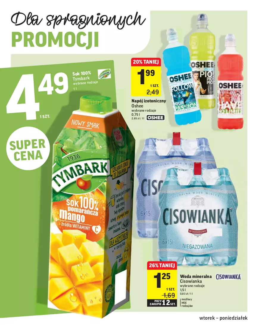 Gazetka promocyjna Intermarche - Świeżo tanio - ważna 02.02 do 09.02.2021 - strona 26 - produkty: Cisowianka, Napój, Napój izotoniczny, Oshee, Sok, Tymbark, Woda, Woda mineralna