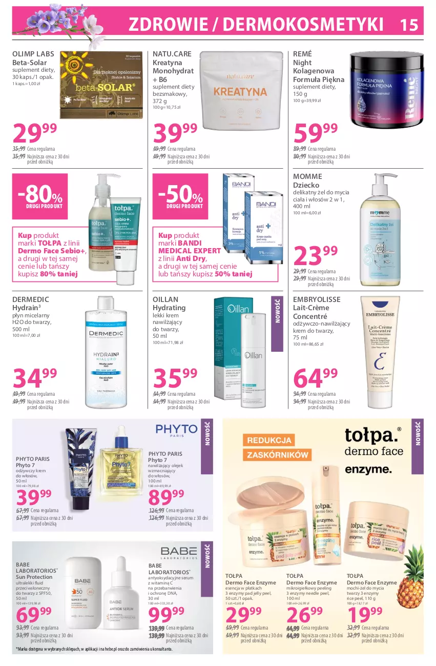 Gazetka promocyjna Hebe - Gazetka - ważna 04.05 do 18.05.2026 - strona 15 - produkty: Bandi, Dermedic, Embryolisse, Fa, Kolagen, Krem do twarzy, Krem nawilżający, Oillan, Olej, Peeling, Phyto, Płyn micelarny, Rum, Ser, Serum, Suplement diety, Tołpa, Zdrowie