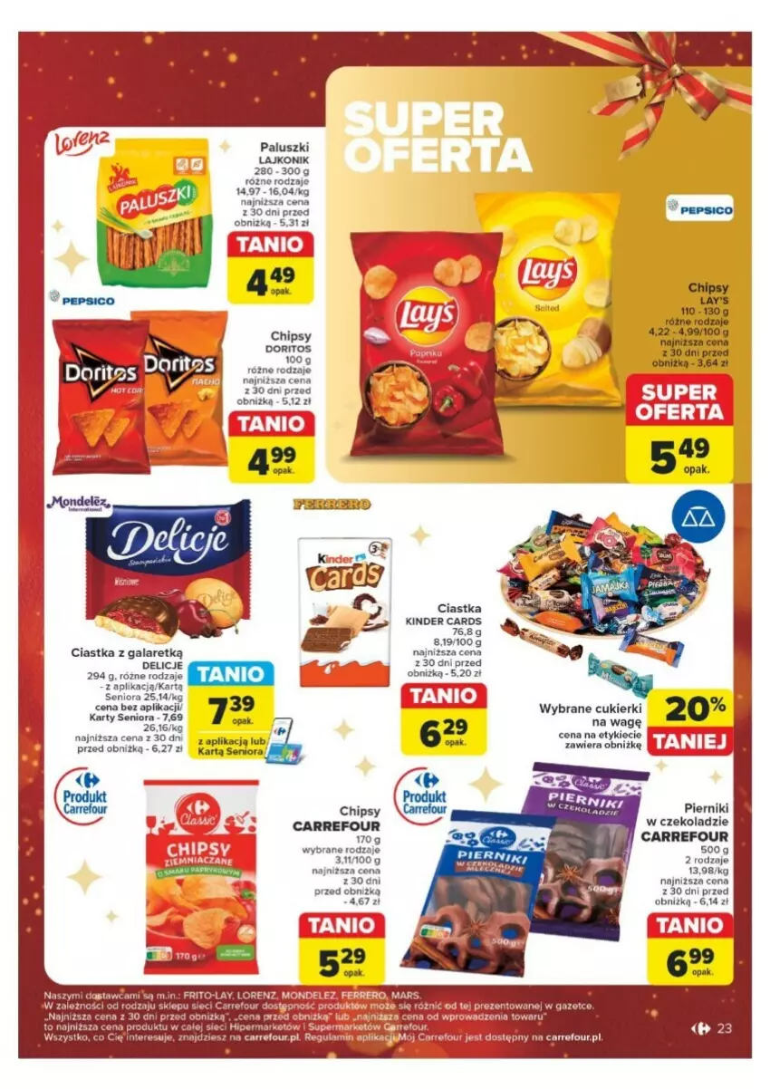 Gazetka promocyjna Carrefour - ważna 16.12 do 24.12.2024 - strona 16 - produkty: Chipsy, Ciastka, Cukier, Cukierki, Delicje, Gala, Kinder, Lajkonik, Lorenz, Piernik