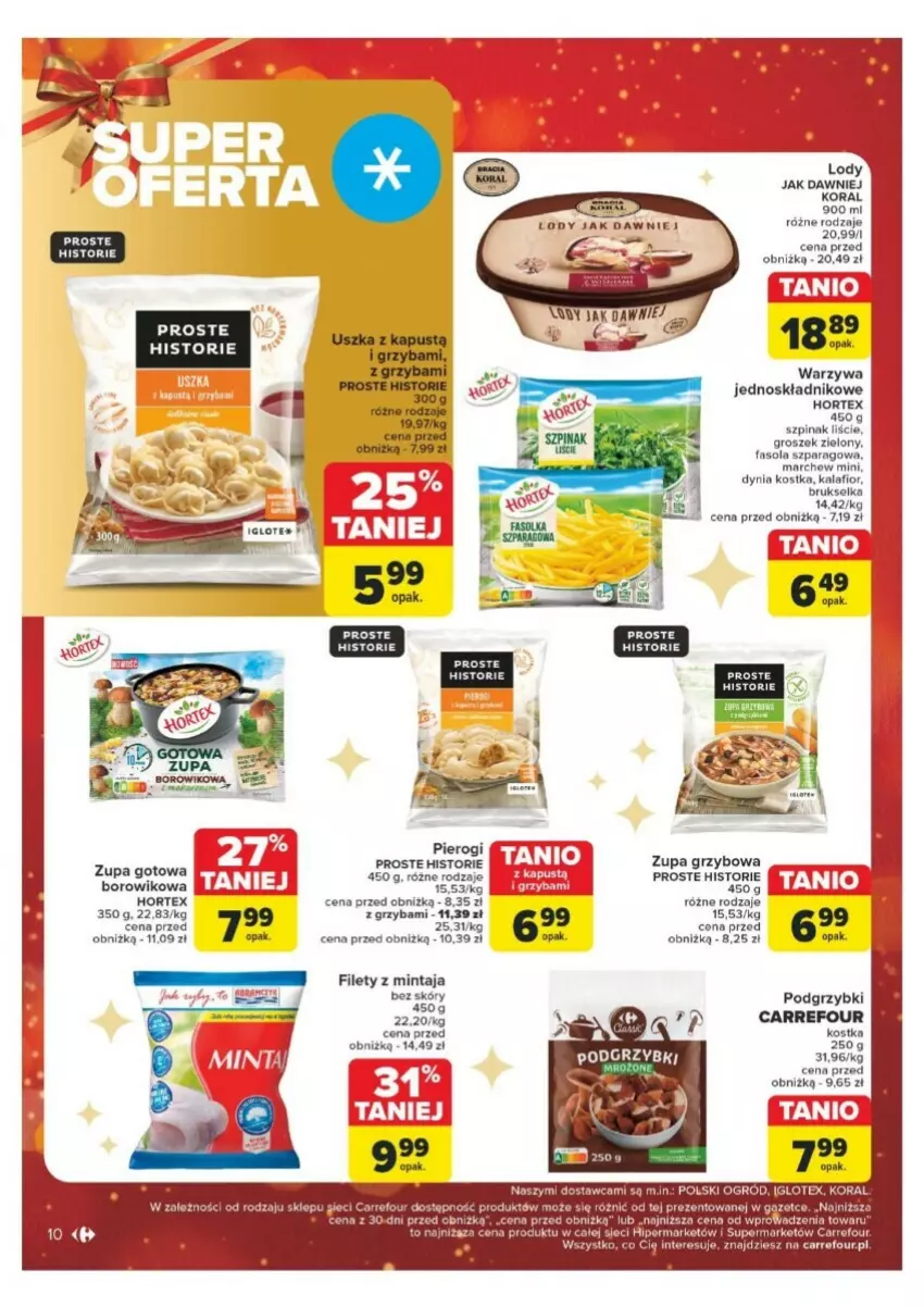 Gazetka promocyjna Carrefour - ważna 16.12 do 24.12.2024 - strona 2 - produkty: Brukselka, Fa, Fasola, Fasola szparagowa, Groszek, Hortex, Kalafior, Koc, Lody, Mintaj, Pierogi, Podgrzybki, Szpinak, Warzywa, Wiko, Zupa