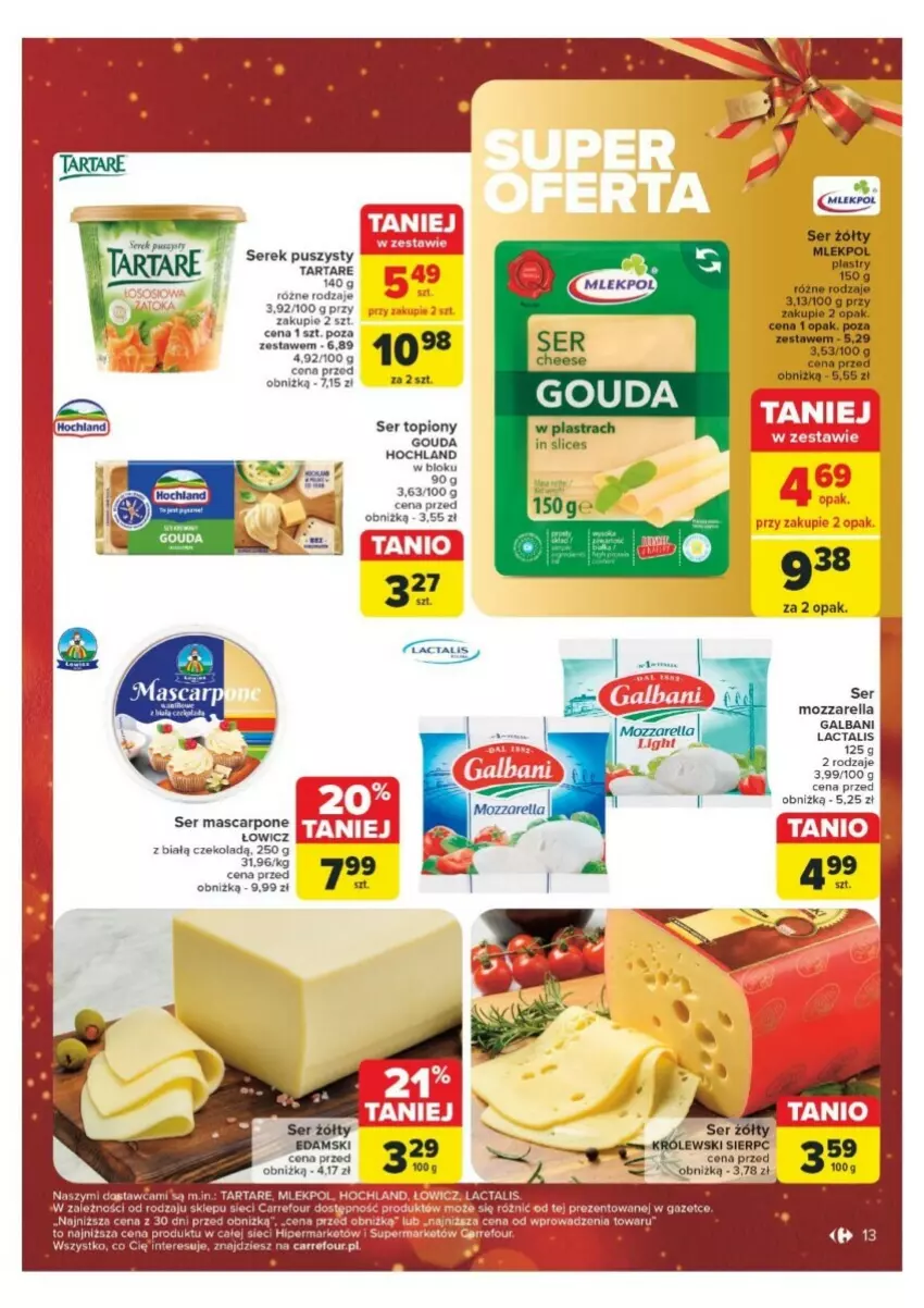 Gazetka promocyjna Carrefour - ważna 16.12 do 24.12.2024 - strona 5 - produkty: Galbani, Gouda, Hochland, Mascarpone, Mozzarella, Ser, Ser topiony, Serek, Serek puszysty, Tarta, Tartare, Top