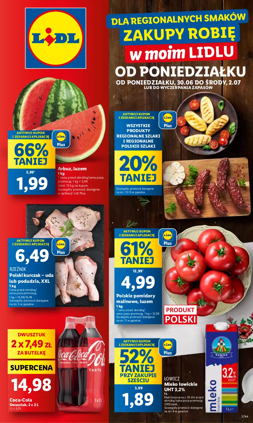 Gazetka promocyjna Lidl - GAZETKA - ważna 30.06 do 02.07.2025 - strona 1 - produkty: Arbuz, Coca-Cola, Kurczak, Mleko, Pomidory