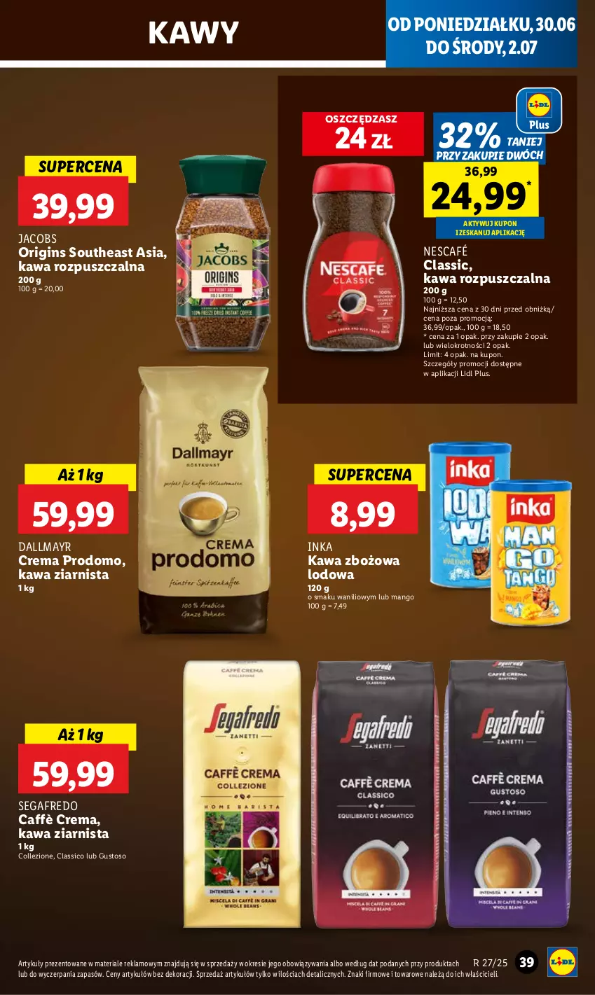 Gazetka promocyjna Lidl - GAZETKA - ważna 30.06 do 02.07.2025 - strona 47 - produkty: Dallmayr, Gin, Inka, Jacobs, Kawa, Kawa rozpuszczalna, Kawa zbożowa, Kawa ziarnista, Mango, Nescafé, Segafredo