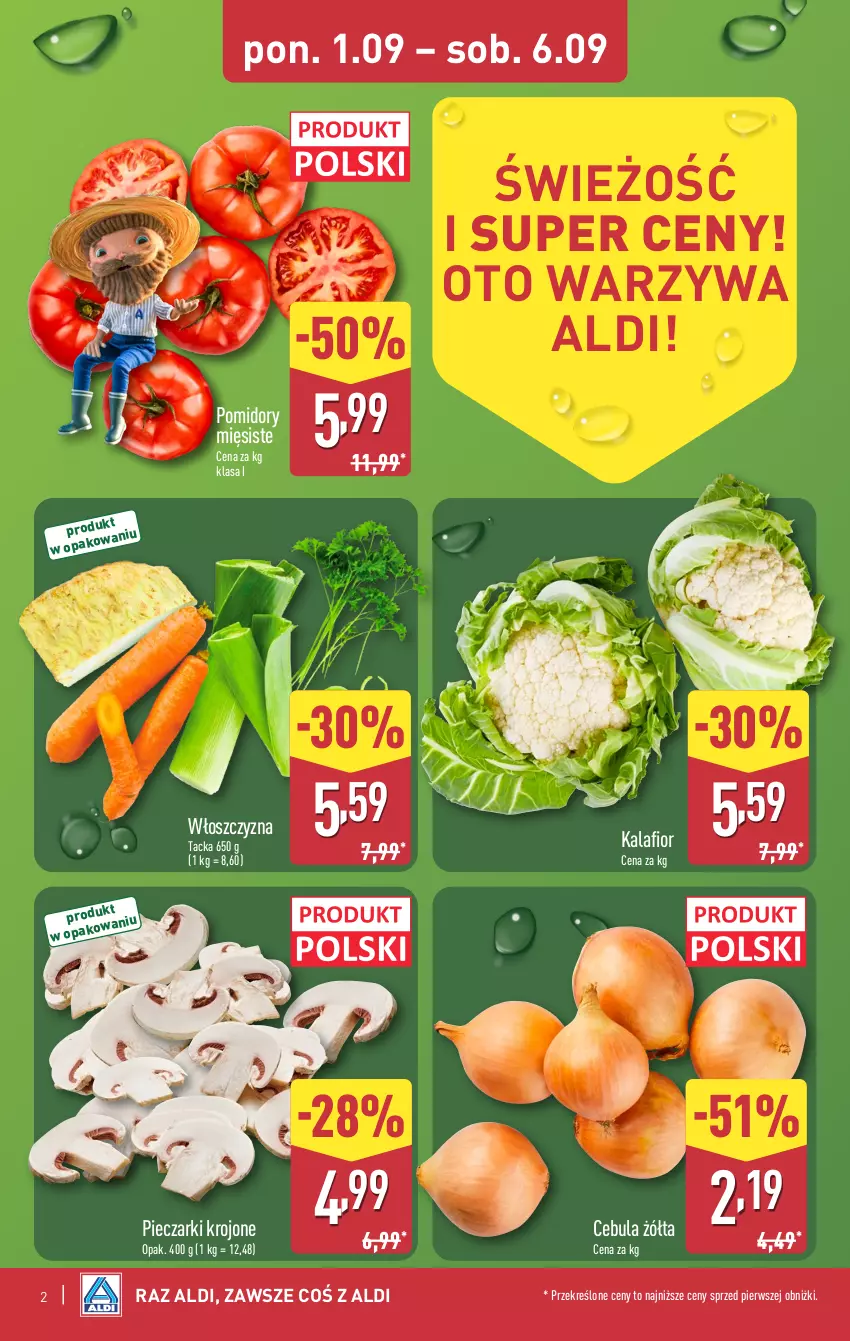Gazetka promocyjna Aldi - Pełna oferta - ważna 01.09 do 06.09.2025 - strona 2 - produkty: Cebula, Kalafior, Piec, Pieczarki krojone, Pomidory, Warzywa