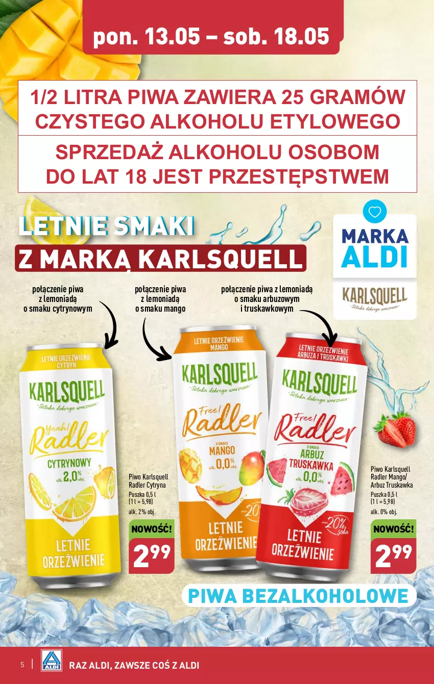 Gazetka promocyjna Aldi - Zaczynamy sezon grillowy - ważna 13.05 do 18.05.2024 - strona 5 - produkty: Arbuz, Fa, Gra, Grill, Karlsquell, Mango, Piwa, Piwo, Radler