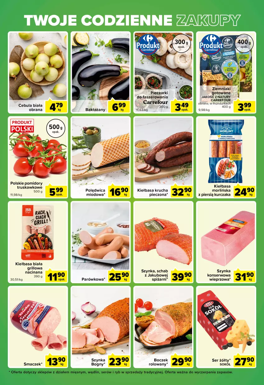 Gazetka promocyjna Carrefour - Gazetka Express - ważna 07.06 do 13.06.2022 - strona 5 - produkty: Boczek, Cebula, Cebula biała, Fa, Grill, Kiełbasa, Kiełbasa biała, Kiełbasa krucha, Kurczak, Piec, Polędwica, Pomidory, Ser, Sok, Sokół, Szynka, Taca, Ziemniaki