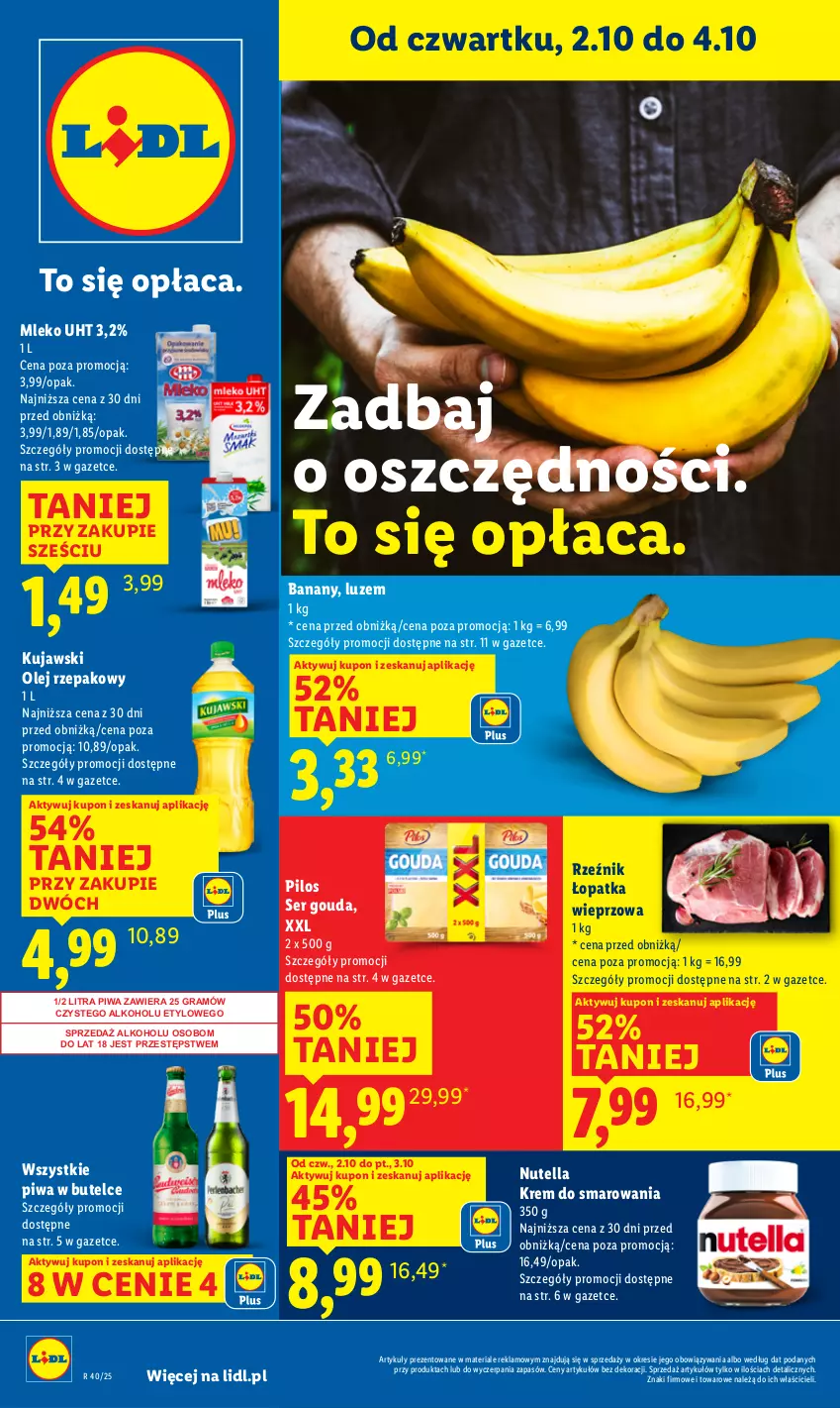 Gazetka promocyjna Lidl - GAZETKA - ważna 02.10 do 04.10.2025 - strona 1 - produkty: Banany, Gouda, Gra, Kujawski, Mleko, Nutella, Olej, Olej rzepakowy, Pilos, Piwa, Ser
