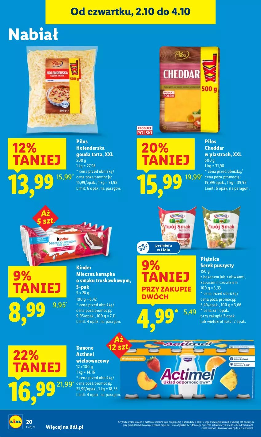 Gazetka promocyjna Lidl - GAZETKA - ważna 02.10 do 04.10.2025 - strona 24 - produkty: Actimel, Beko, Cheddar, Danone, Gouda, Kinder, Mleczna kanapka, Piątnica, Pilos, Ser, Serek, Serek puszysty, Tarta