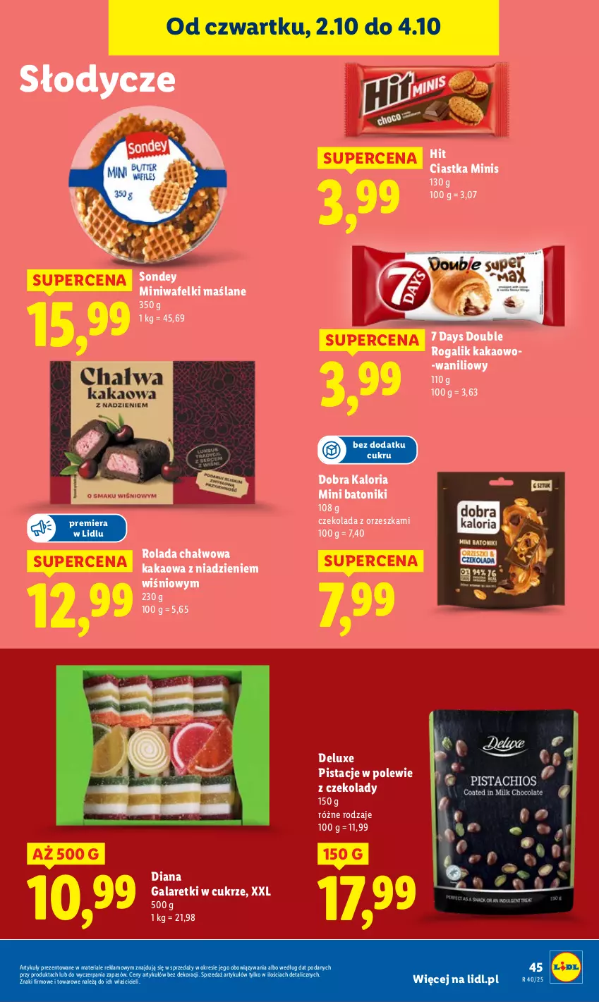Gazetka promocyjna Lidl - GAZETKA - ważna 02.10 do 04.10.2025 - strona 49 - produkty: 7 Days, Baton, Ciastka, Czekolada, Gala, Galaretki, Kakao, Pistacje, Rogal, Rolada, Tonik