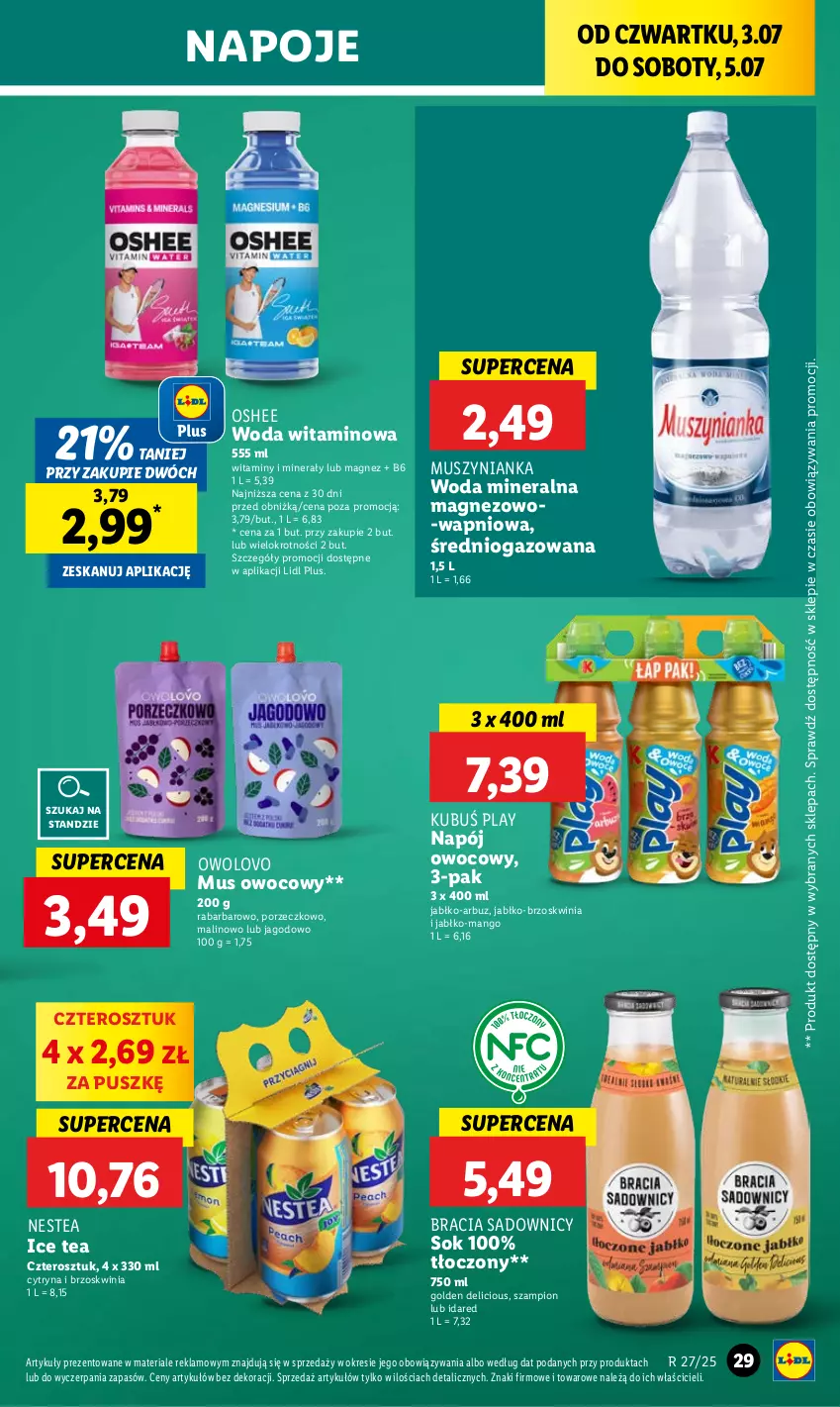 Gazetka promocyjna Lidl - GAZETKA - ważna 03.07 do 05.07.2025 - strona 41 - produkty: Arbuz, Ice tea, Kubuś, Magnez, Mango, Mus, Muszynianka, Napój, Napoje, Nestea, Oshee, Por, Sok, Szampion, Woda, Woda mineralna