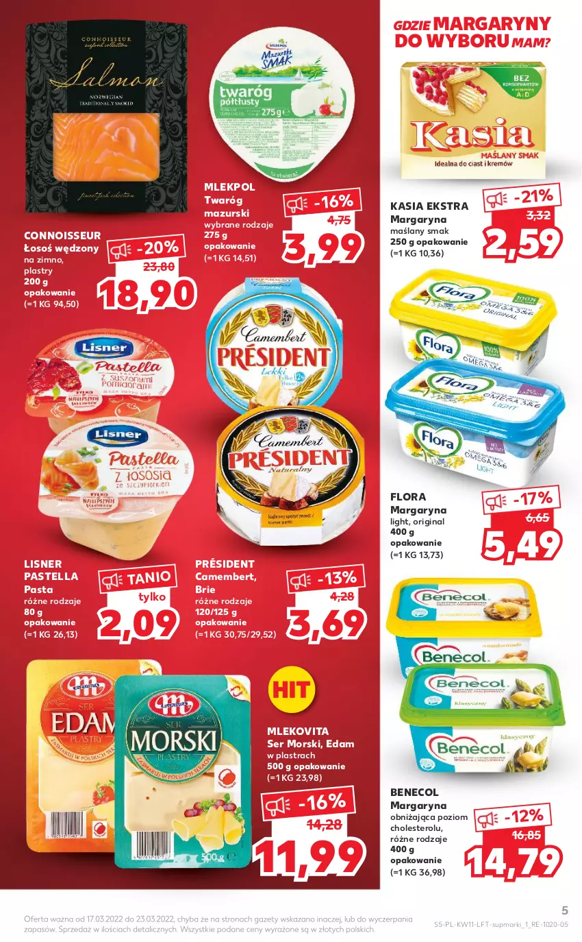 Gazetka promocyjna Kaufland - OFERTA TYGODNIA - ważna 17.03 do 23.03.2022 - strona 5 - produkty: Benecol, Brie, Camembert, Edam, Flora, Gin, Kasia, Lisner, Margaryna, Mleko, Mlekovita, Pastella, Président, Ser, Twaróg