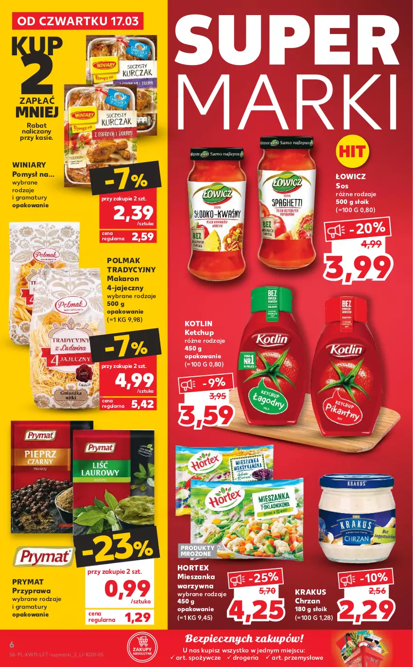 Gazetka promocyjna Kaufland - OFERTA TYGODNIA - ważna 17.03 do 23.03.2022 - strona 6 - produkty: Chrzan, Gra, Hortex, Ketchup, Kotlin, Krakus, Makaron, Mieszanka warzyw, Olma, Piec, Produkty mrożone, Prymat, Rama, Sos, Winiary