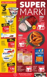 Gazetka promocyjna Kaufland - OFERTA TYGODNIA - Gazetka - ważna od 23.03 do 23.03.2022 - strona 4 - produkty: Piec, Ryż na mleku, Polędwica, Krakus, Ser, Ryż, Gra, Danone, Parówki, Serek homogenizowany, Szynka, Serek, Morliny, Müller, Danio, Mleczna kanapka, Kiełbasa, Olewnik, Berlinki, Kinder