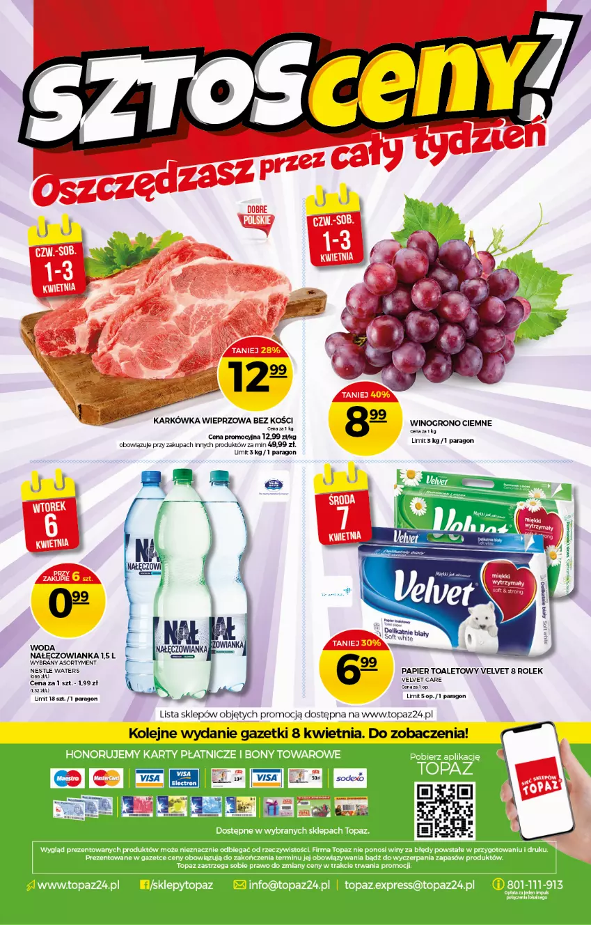 Gazetka promocyjna Topaz - Gazetka - ważna 01.04 do 07.04.2021 - strona 20 - produkty: Karkówka wieprzowa, Nałęczowianka, Olej, Papier, Papier toaletowy, Top, Velvet, Wino, Woda