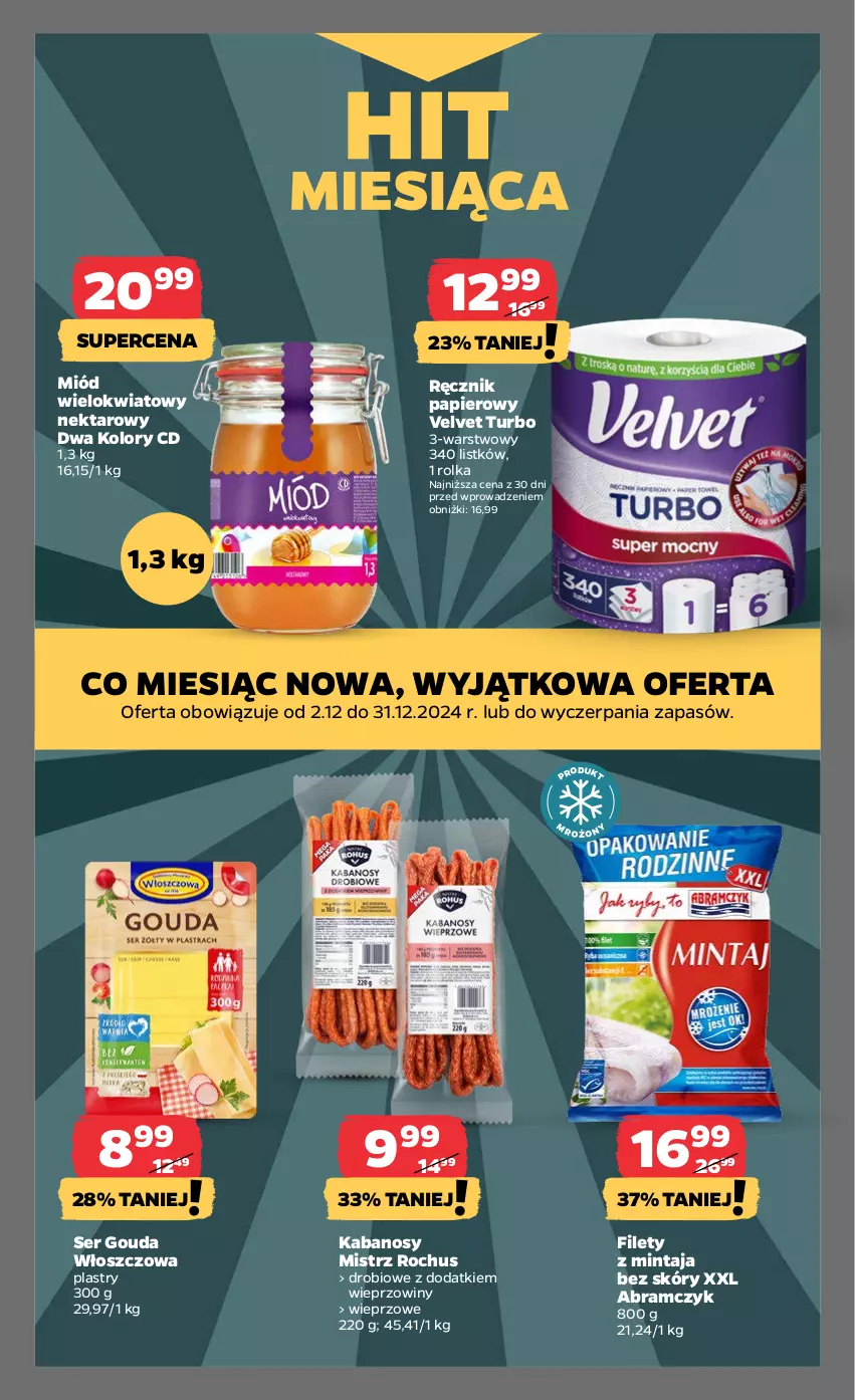 Gazetka promocyjna Netto - Od Czwartku - ważna 05.12 do 11.12.2024 - strona 20 - produkty: Gouda, Kabanos, Mintaj, Miód, Nektar, Papier, Ręcznik, Ser, Velvet