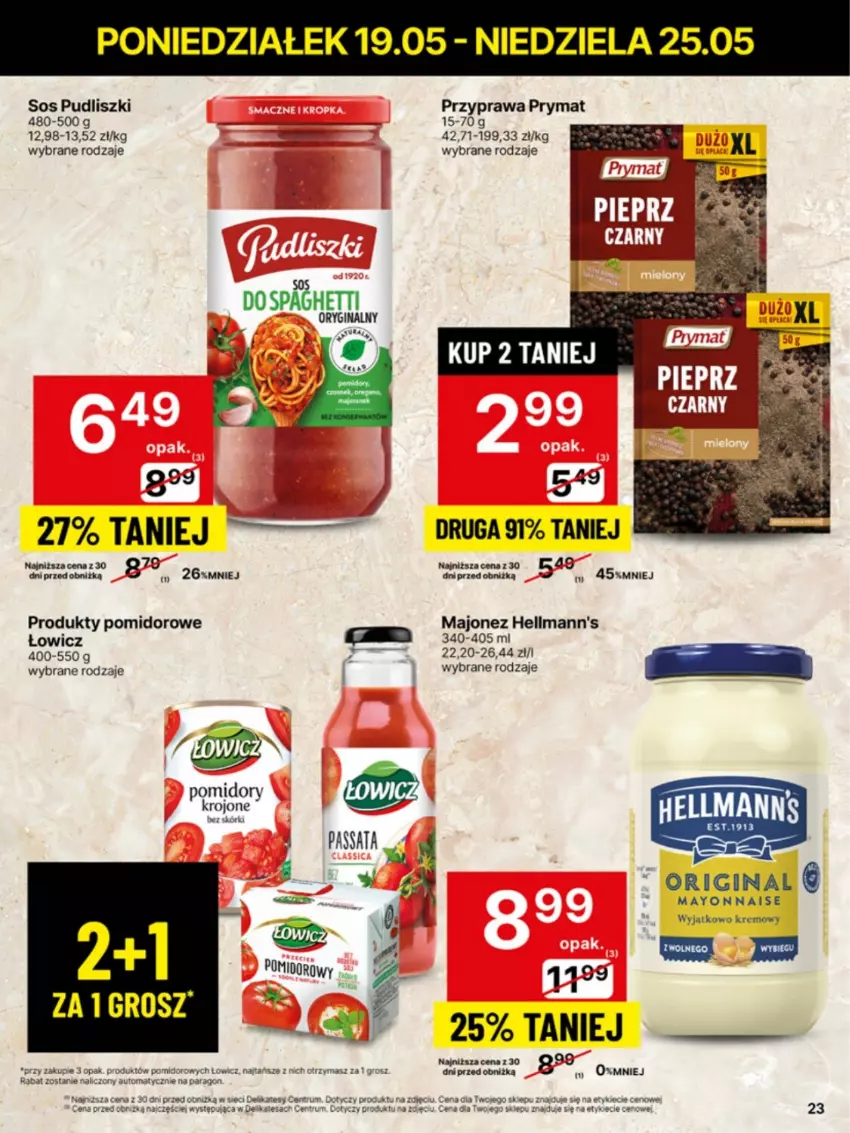 Gazetka promocyjna Delikatesy Centrum - Franczyza DC21 Poniedziałek - ważna 19.05 do 25.05.2025 - strona 23 - produkty: Gin, Majonez, Pomidory, Prymat, Pudliszki, Rum, Sos