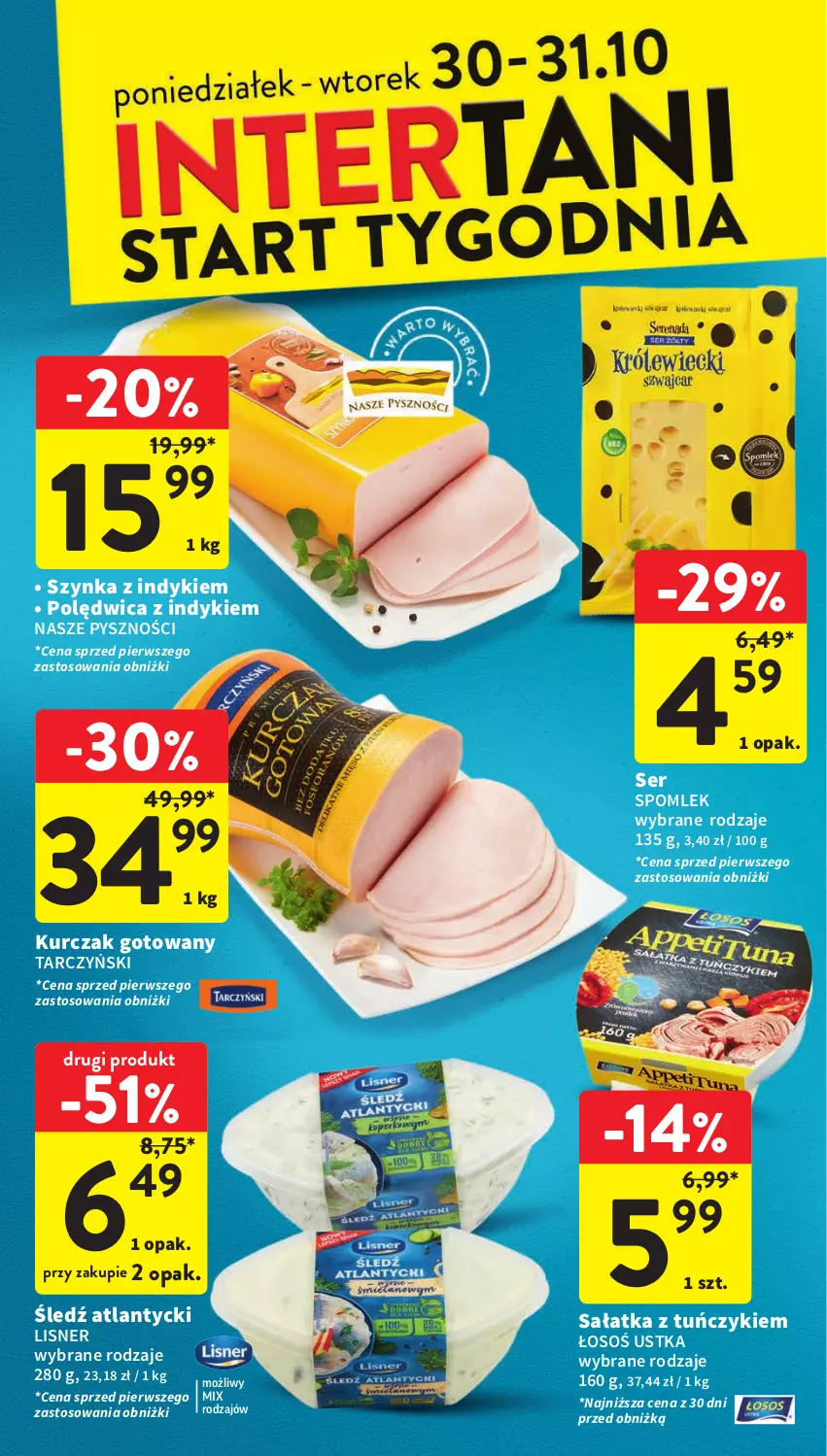 Gazetka promocyjna Intermarche - Gazetka Intermarche - ważna 26.10 do 31.10.2023 - strona 38 - produkty: Kurczak, Kurczak gotowany, Lisner, Polędwica, Sałat, Sałatka, Ser, Szynka, Tarczyński, Tuńczyk