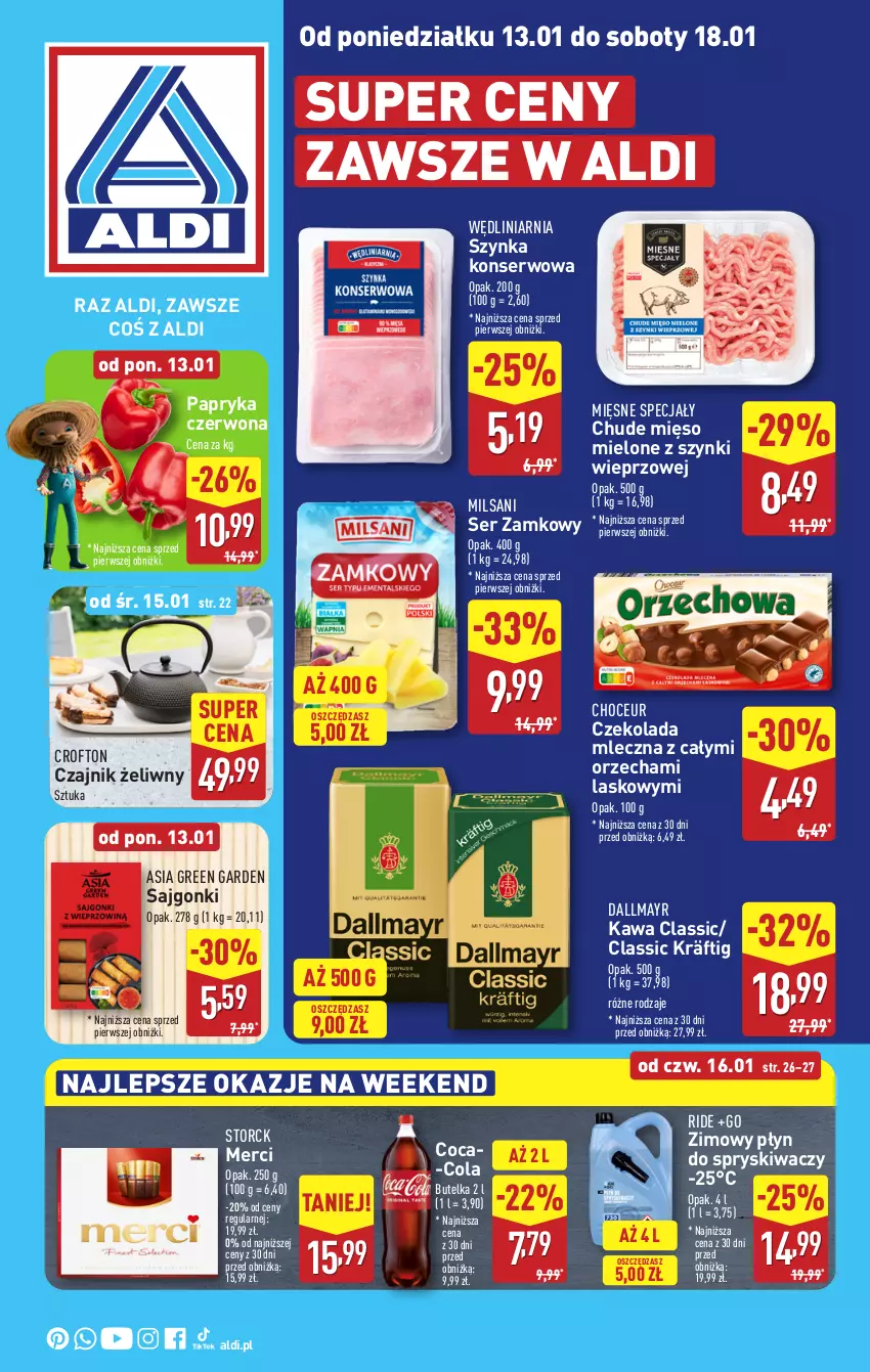 Gazetka promocyjna Aldi - Pełna oferta - ważna 13.01 do 18.01.2025 - strona 1 - produkty: Coca-Cola, Czajnik, Czekolada, Czekolada mleczna, Dallmayr, Kawa, Merci, Mięsne specjały, Mięso, Mięso mielone, Mięso mielone z szynki, Papryka, Papryka czerwona, Płyn do spryskiwaczy, Sajgonki, Ser, Szynka, Szynka konserwowa