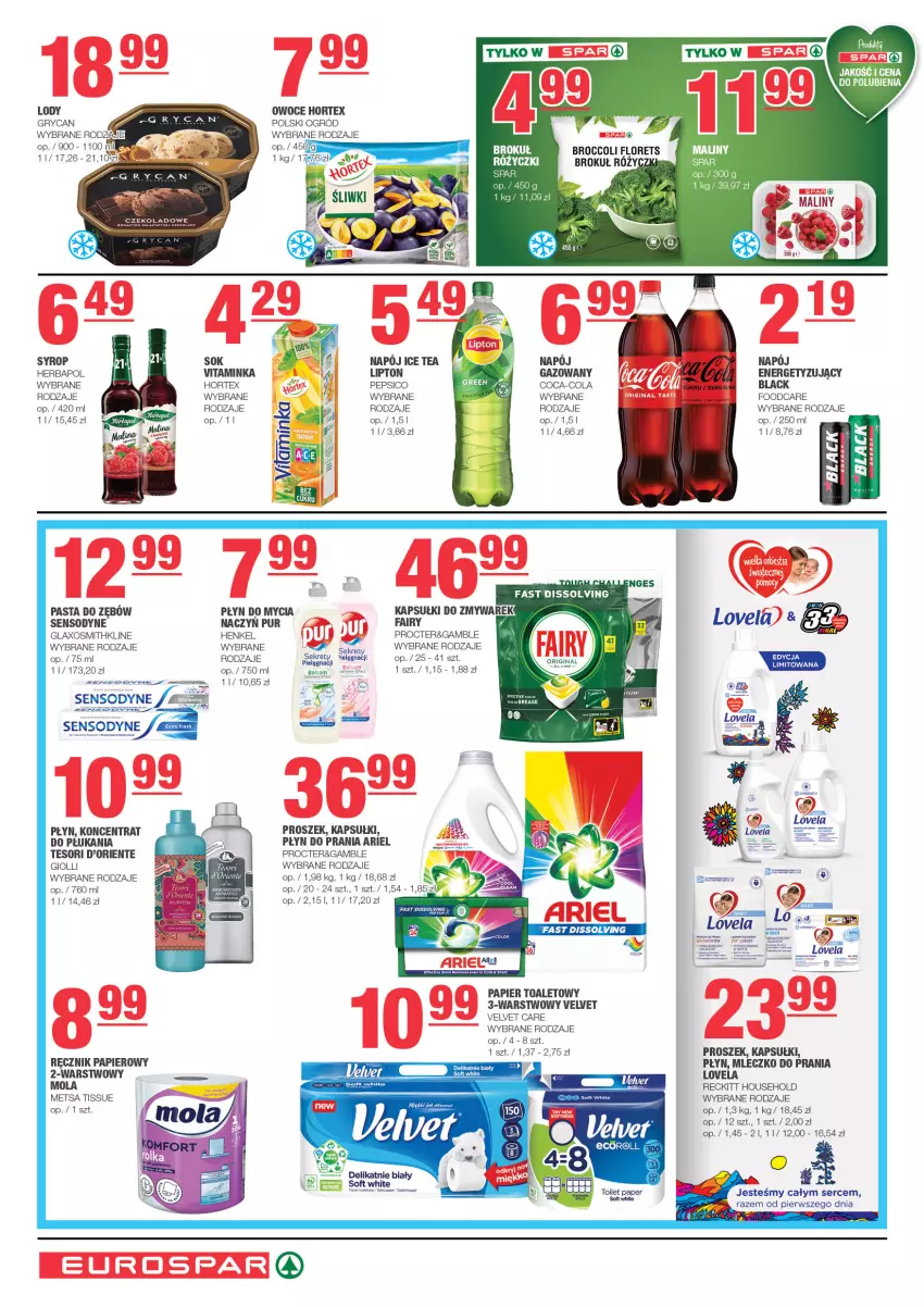 Gazetka promocyjna Spar - EuroSpar - ważna 12.01 do 22.01.2025 - strona 6 - produkty: Ariel, Coca-Cola, Do mycia naczyń, Fa, Fairy, Gry, Herbapol, Hortex, Ice tea, Inka, Kret, Lack, Lipton, Lody, Lovela, Mleczko, Mleczko do prania, Mola, Napój, Ogród, Owoce, Papier, Papier toaletowy, Pasta do zębów, Pepsi, Płyn do mycia, Płyn do mycia naczyń, Płyn do prania, Pur, Ręcznik, Sensodyne, Sok, Syrop, Tera, Velvet