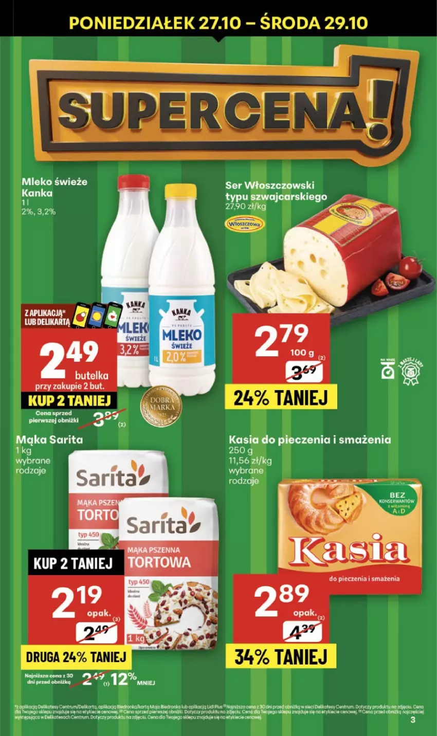 Gazetka promocyjna Delikatesy Centrum - Franczyza DC43 Czwartek - ważna 23.10 do 29.10.2025 - strona 3 - produkty: Cars, Kasia, Mąka, Mleko, Piec, Rum, Sarita, Ser, Włoszczowski