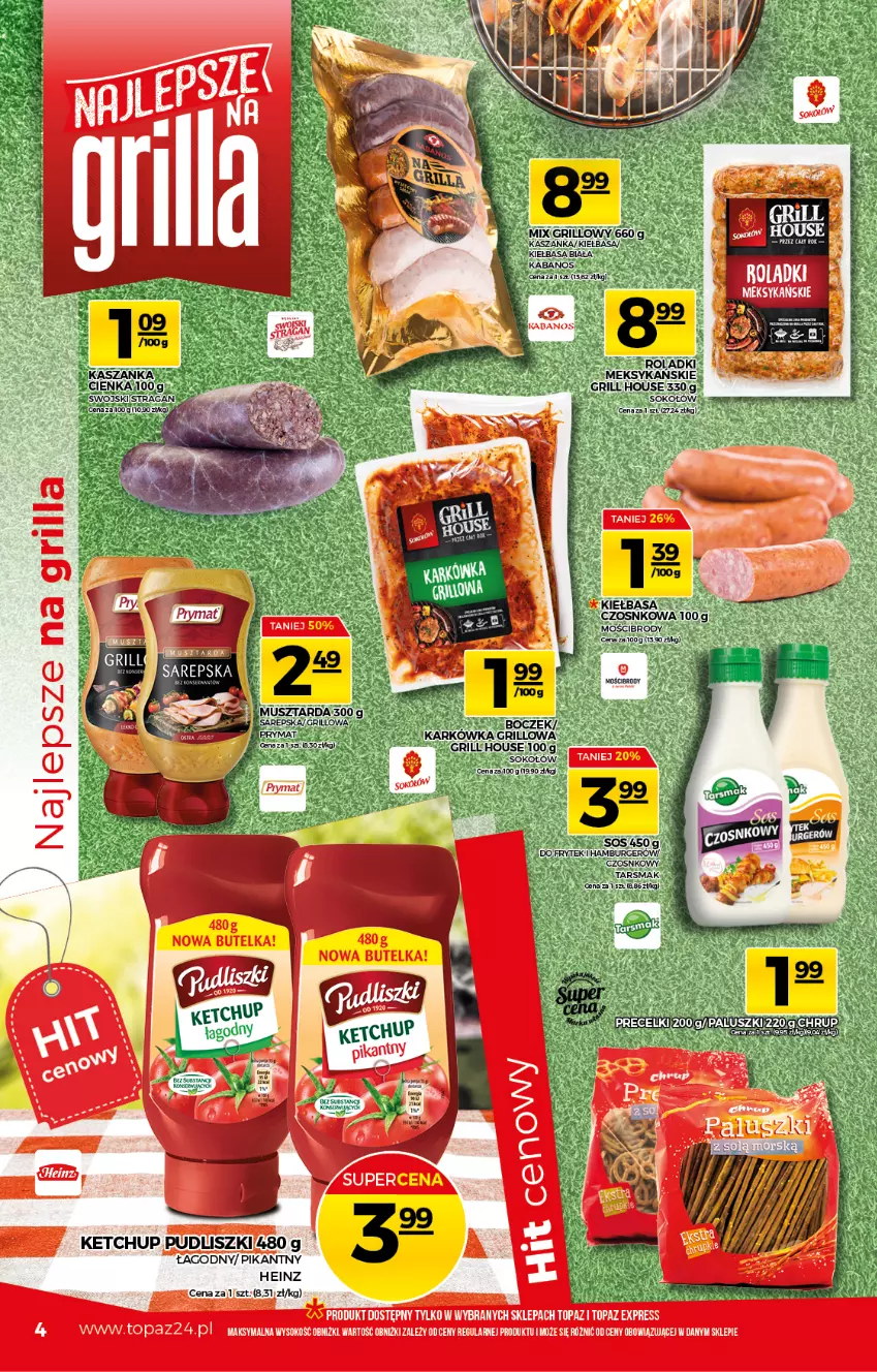 Gazetka promocyjna Topaz - Gazetka - ważna 03.06 do 09.06.2021 - strona 4 - produkty: Grill, Heinz, Ketchup, Sok, Top