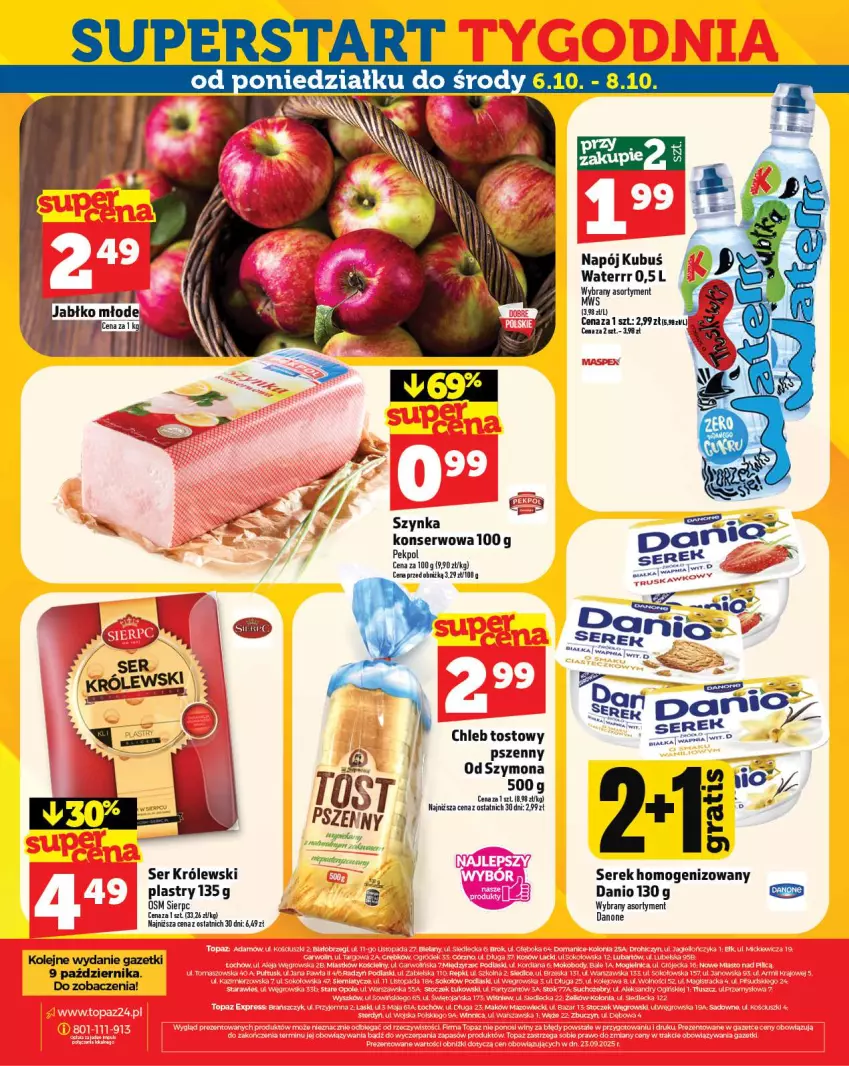 Gazetka promocyjna Topaz - Gazetka - ważna 02.10 do 08.10.2025 - strona 28 - produkty: Chleb, Danio, Danone, Gry, Królewski, Kubuś, Kubuś Waterrr, Napój, Olej, Ser, Serek, Serek homogenizowany, Szynka, Top