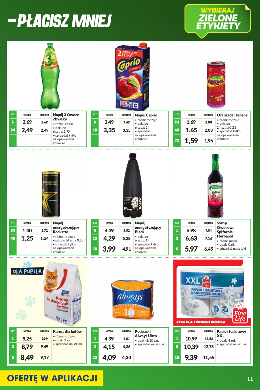 Gazetka promocyjna Makro - [Oferta specjalna] Kupuj więcej płać mniej - ważna 01.06 do 30.06.2022 - strona 11 - produkty: Always, Always Ultra, Hellena, Herbapol, Lack, Napój, Oranżada, Owoce, Papier, Papier toaletowy, Podpaski, Syrop