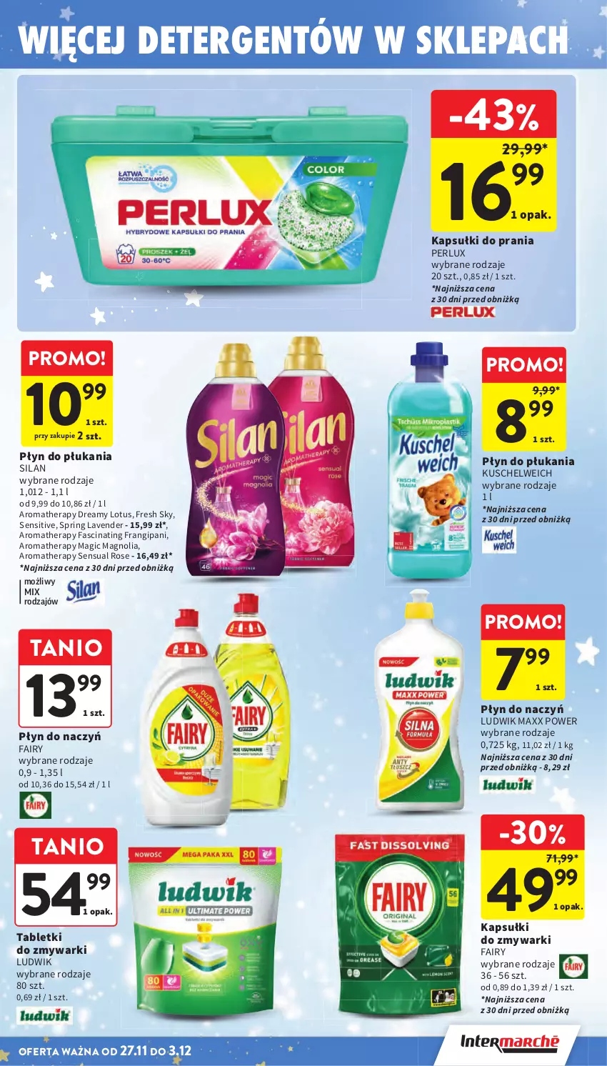 Gazetka promocyjna Intermarche - Gazetka promocyjna - ważna 27.11 do 03.12.2025 - strona 24 - produkty: Fa, Fairy, Kapsułki do prania, Ludwik, Płyn do płukania, Sensual, Silan, Tablet, Tabletki do zmywarki, Zmywarki