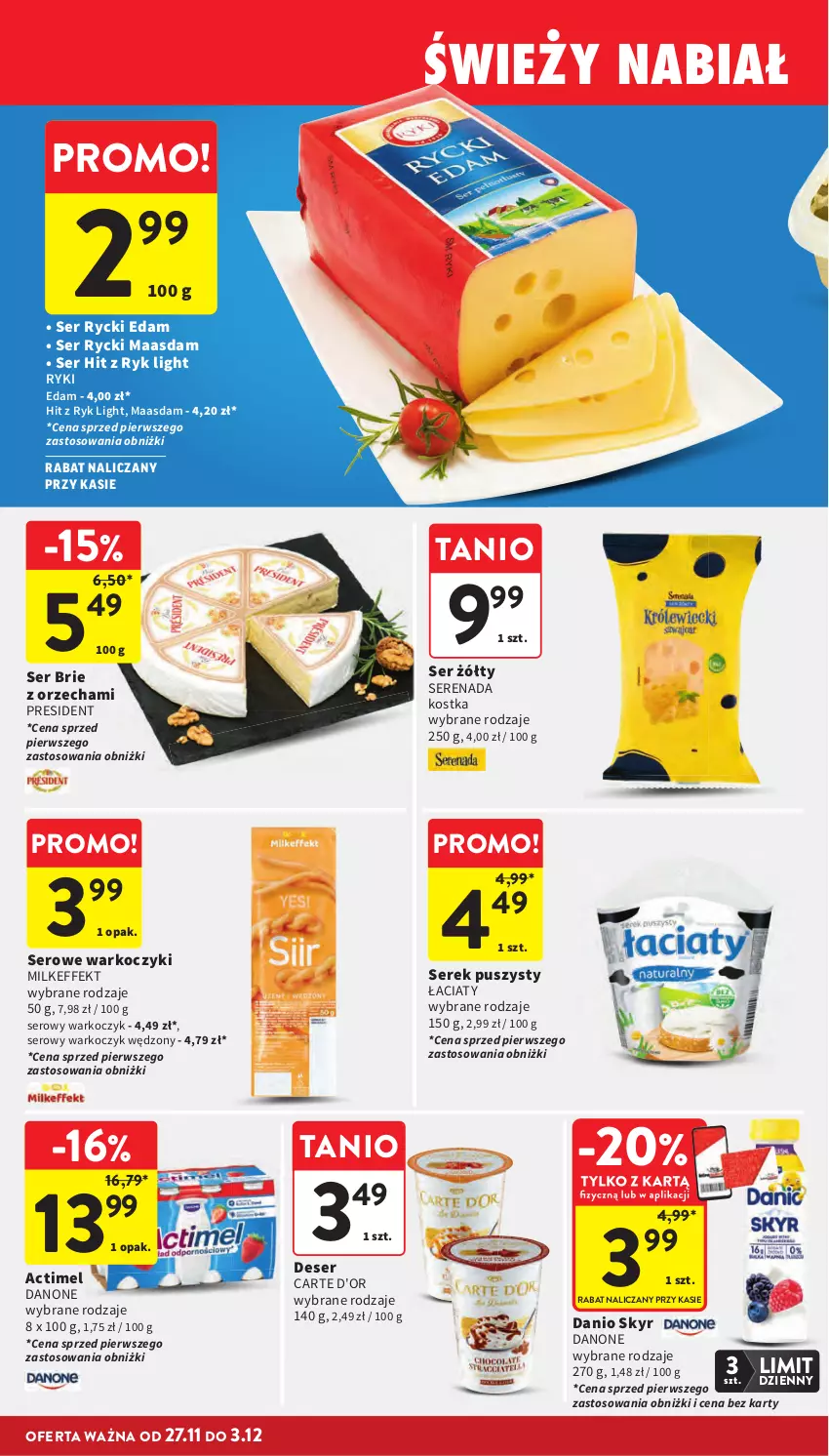 Gazetka promocyjna Intermarche - Gazetka promocyjna - ważna 27.11 do 03.12.2025 - strona 43 - produkty: Actimel, Brie, Carte d'Or, Danio, Danone, Deser, Edam, Koc, Maasdam, Rycki Edam, Ser, Serek, Serek puszysty