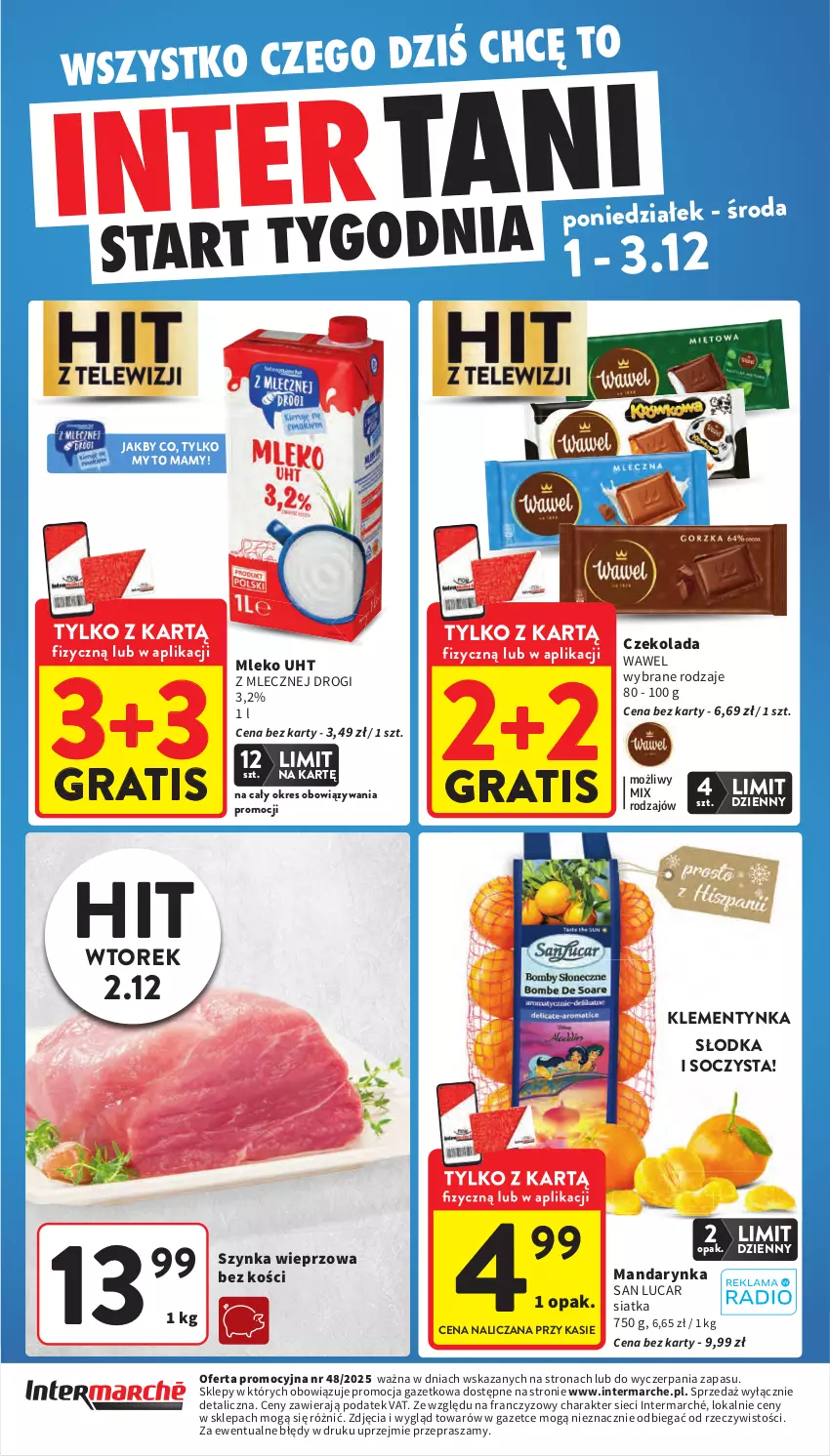 Gazetka promocyjna Intermarche - Gazetka promocyjna - ważna 27.11 do 03.12.2025 - strona 59 - produkty: Czekolada, Gra, Mleko, Siatka, Szynka, Szynka wieprzowa, Wawel