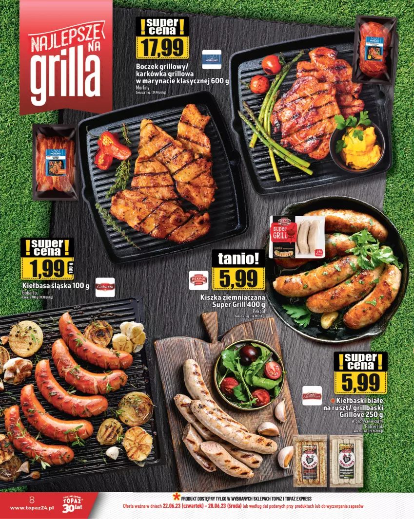 Gazetka promocyjna Topaz - Gazetka - ważna 22.06 do 28.06.2023 - strona 8 - produkty: Boczek, Grill, Kiełbasa, Kiełbasa śląska, Por, Portal, Top