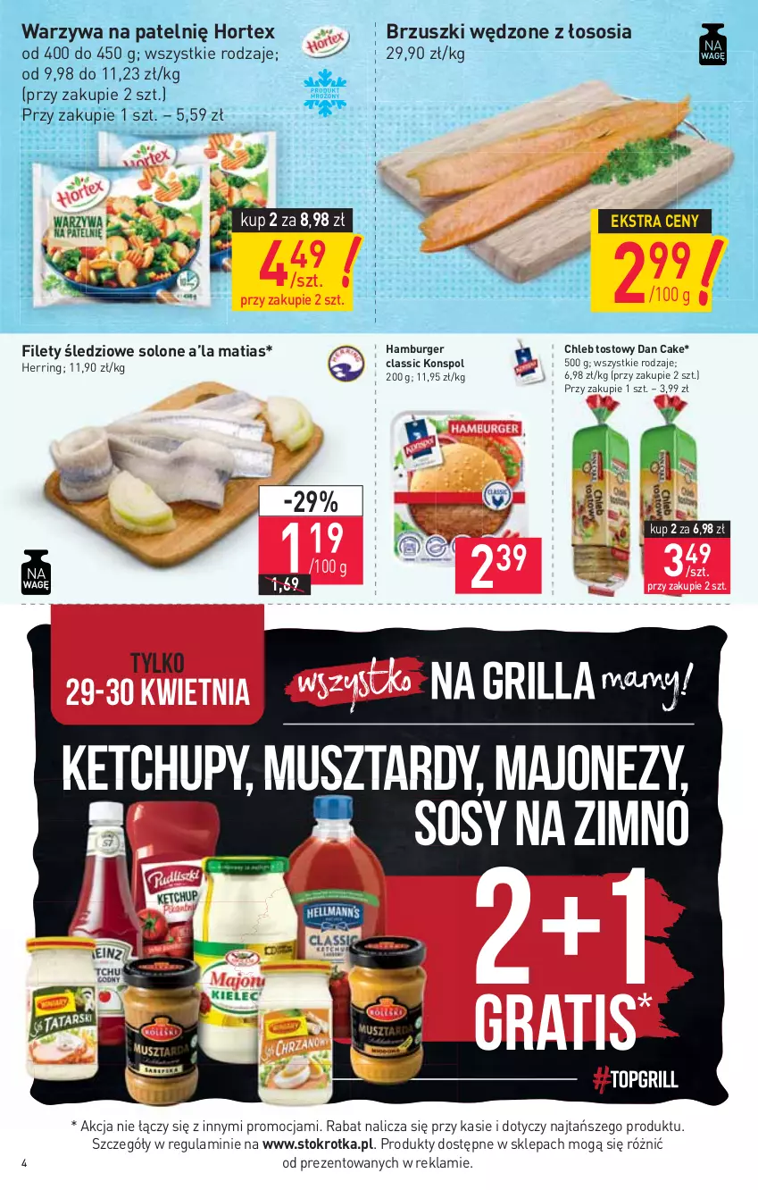 Gazetka promocyjna Stokrotka - Market - ważna 29.04 do 05.05.2021 - strona 4 - produkty: Burger, Chleb, Chleb tostowy, Dan Cake, Gra, Hamburger, Hortex, Ketchup, Majonez, Mus, Sos, Warzywa