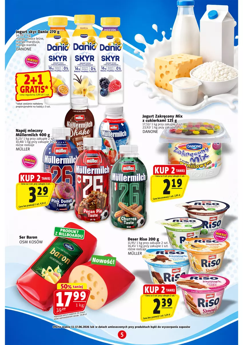 Gazetka promocyjna Prim Market - ważna 11.06 do 17.06.2026 - strona 5 - produkty: Bułka, Cukier, Danone, Deser, Isla, Jogurt, Jogurt pitny, Mango, Napój, Napój mleczny, Owoce, Por, Ser