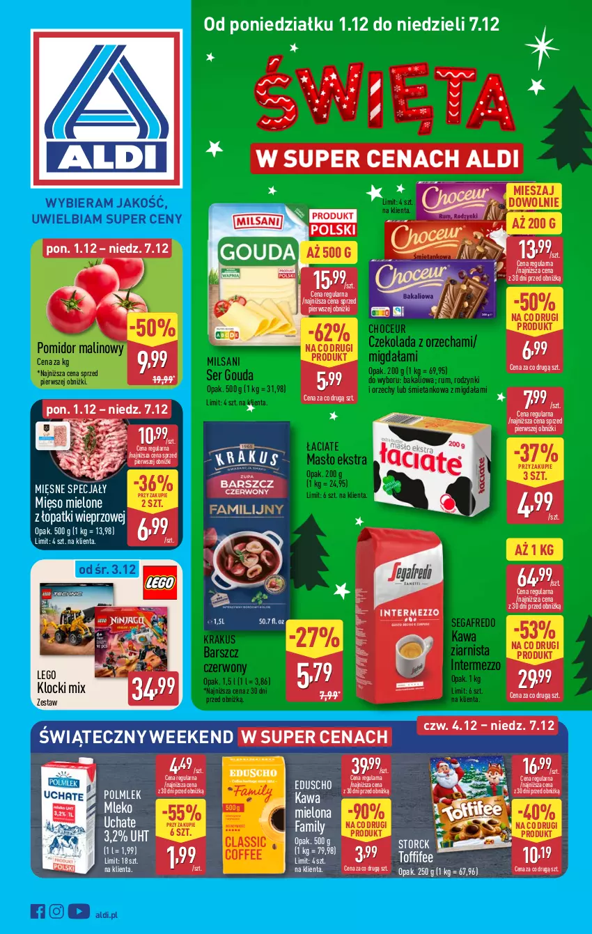 Gazetka promocyjna Aldi - Pełna oferta - ważna 01.12 do 07.12.2025 - strona 1 - produkty: Czekolada, Fa, Gouda, Kawa, Kawa mielona, Kawa ziarnista, Klocki, Krakus, LEGO, Masło, Mięsne specjały, Mięso, Mięso mielone, Mięso mielone z łopatki wieprzowej, Mleko, POLMLEK, Pomidor malinowy, Rodzynki, Rum, Segafredo, Ser, Toffifee