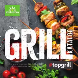 Gazetka promocyjna Stokrotka - Katalog Grill - Gazetka - ważna od 22.05 do 22.05.2024 - strona 1 - produkty: Top, Grill