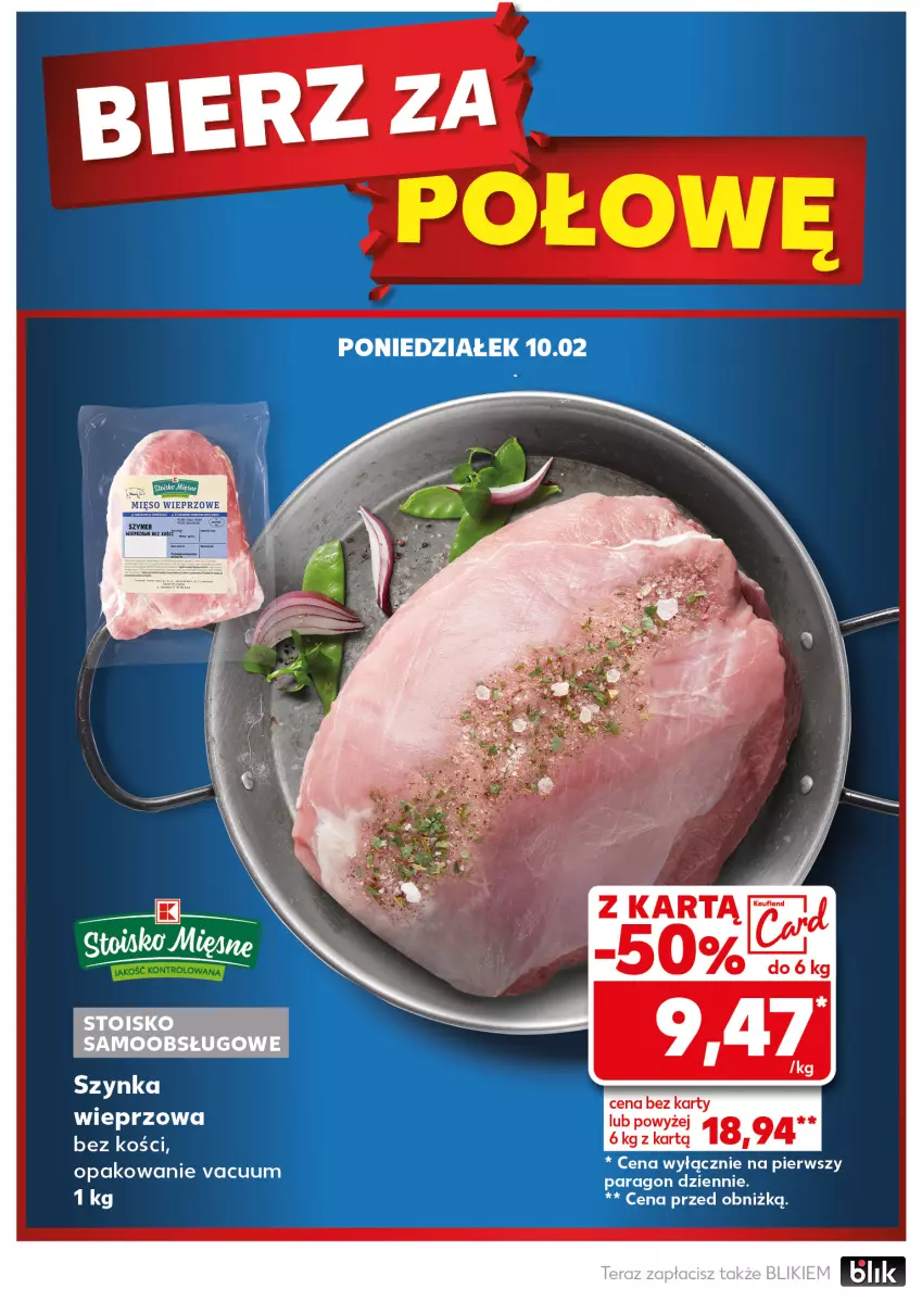 Gazetka promocyjna Kaufland - Mocny Start - ważna 10.02 do 12.02.2025 - strona 8 - produkty: Szynka